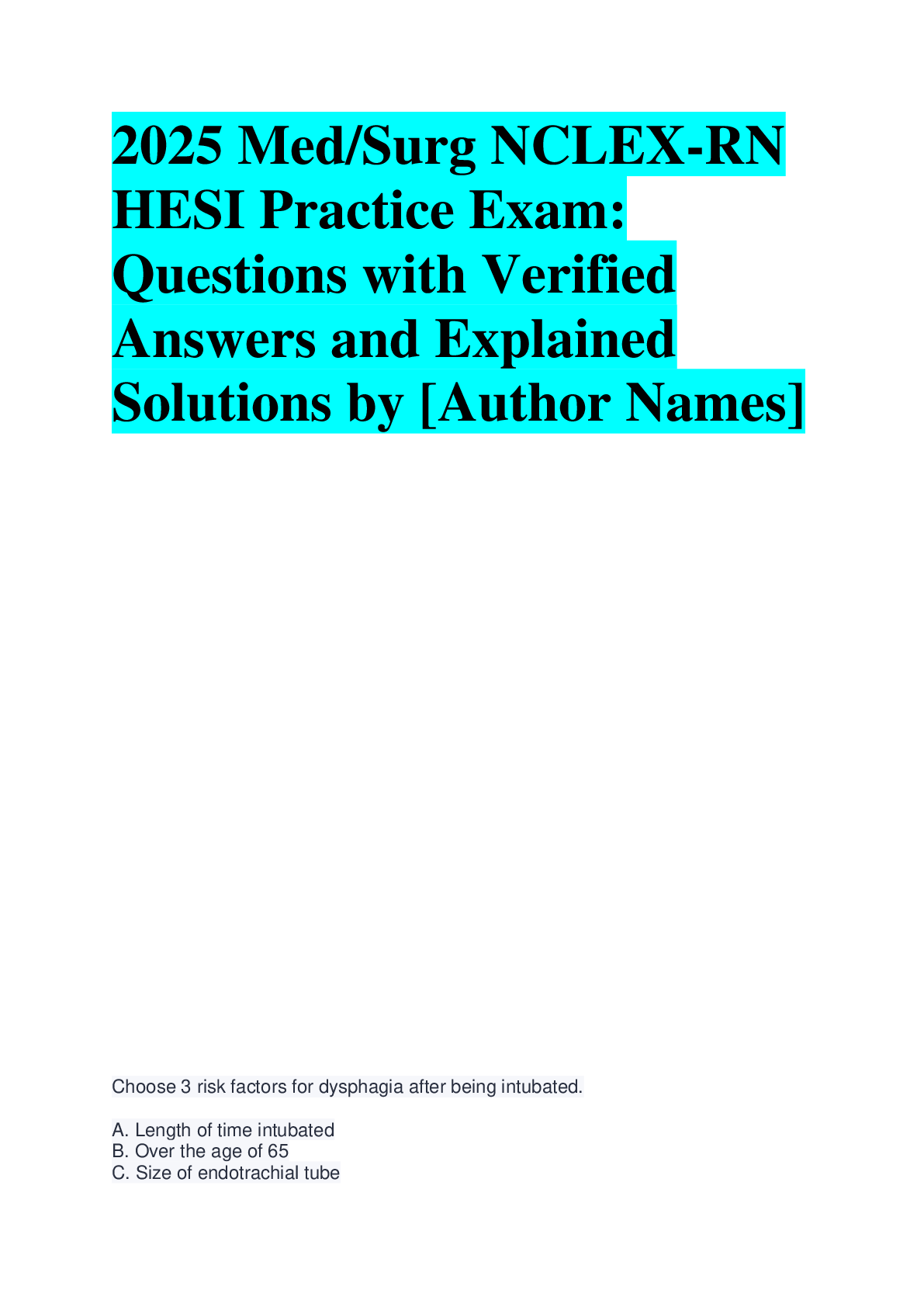 Preview image for 2025 Med/Surg NCLEX-RN  HESI Practice Exam:  Questions with Verified  Answers and Explained  Solutions by [Author Names]
