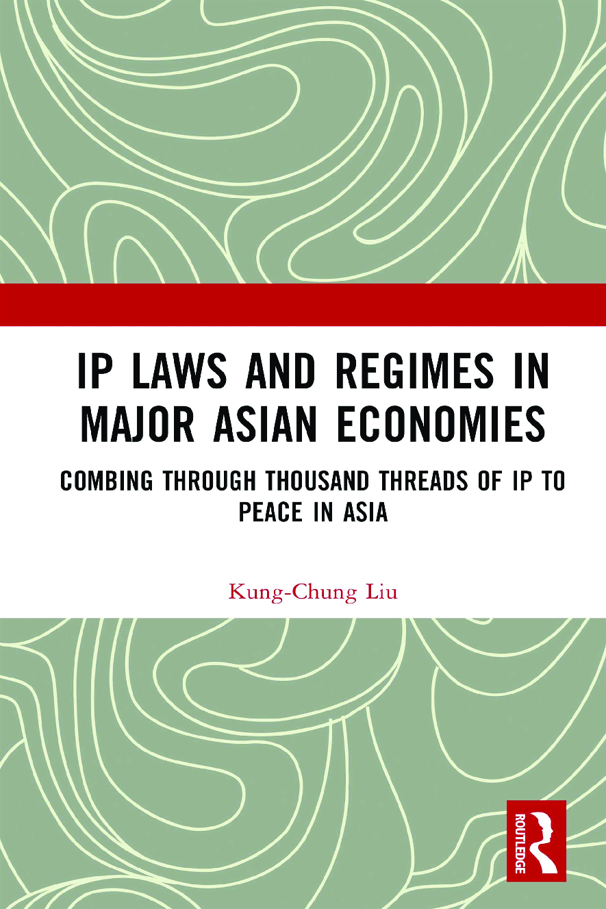 Preview image for PDF(eBook) IP Laws and Regimes in Major Asian Economies ,Kung-Chung Liu,1e