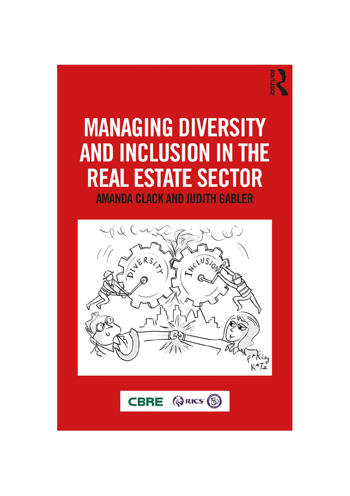 Preview image for PDF(eBook) Managing Diversity and Inclusion in the Real Estate Sector, Amanda Clack; Judith Gabler,1e