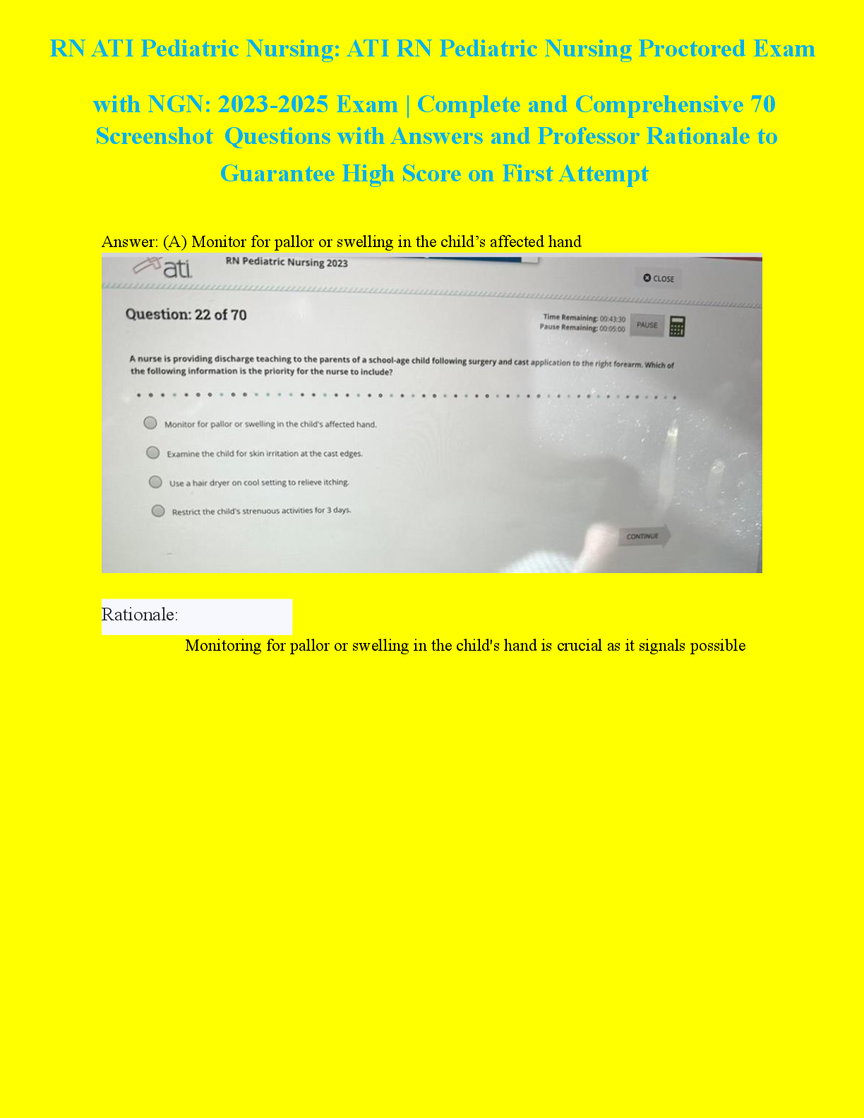 Recommended document preview for ATI RN Pediatric Nursing Exam with NGN 2023-2025 All 70 Screenshot Questions and ATI Approved Answers # Real 2025 Exam for RN ATI Pediatric Nursing Proctored Exam with ATI Marking Scheme