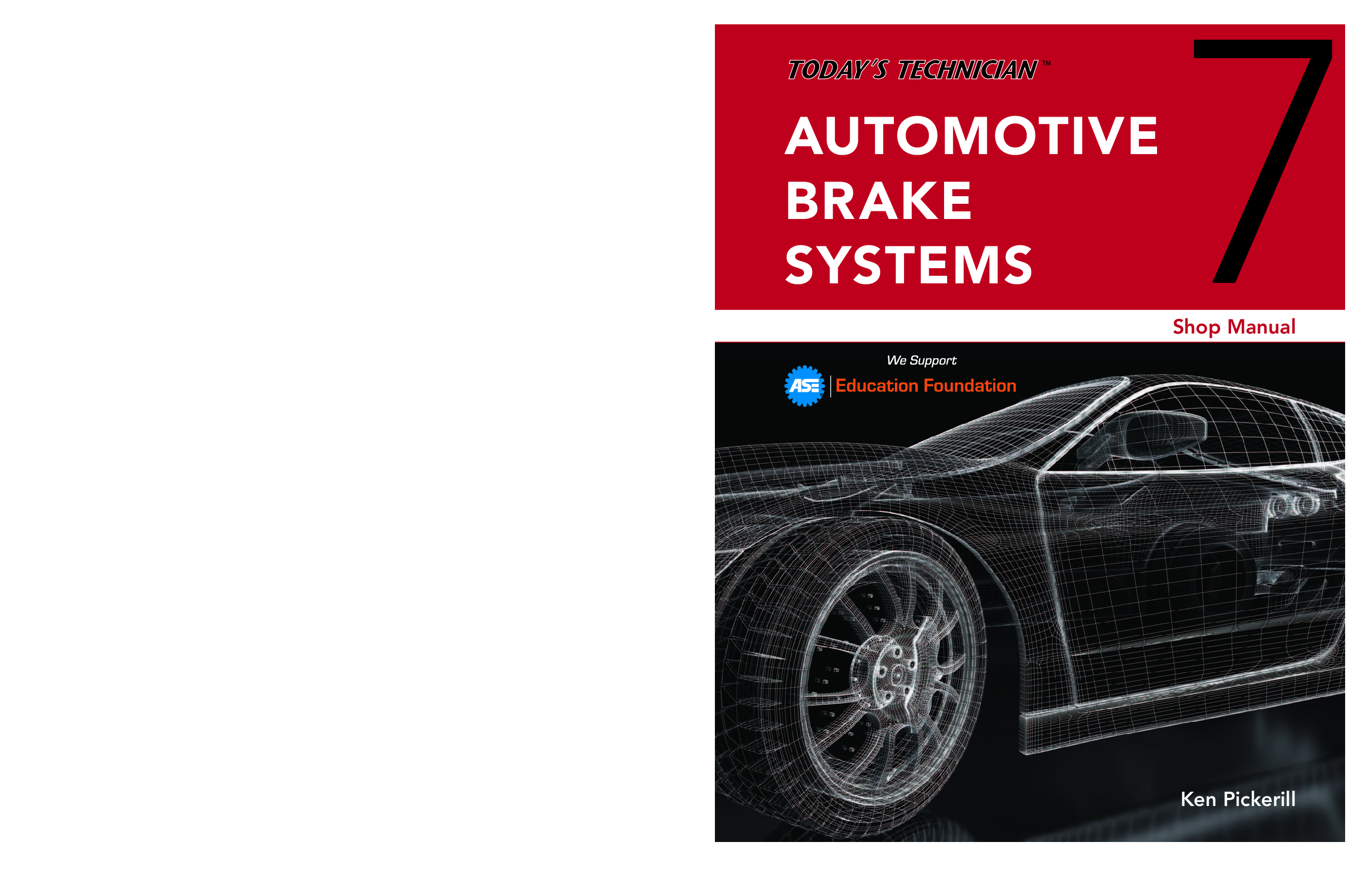 Preview of Automotive Brake Systems 7th Edition By Ken Pickerill