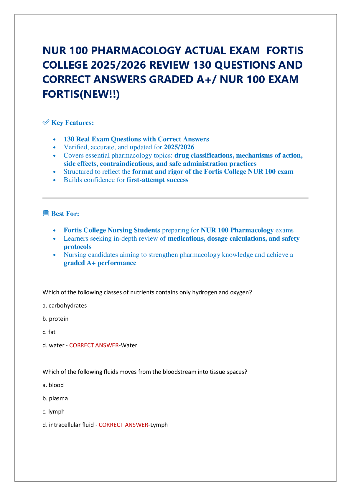 Recommended document preview for NUR 100 PHARMACOLOGY ACTUAL EXAM  FORTIS  COLLEGE 2025/2026 REVIEW 130 QUESTIONS AND  CORRECT ANSWERS GRADED A+/ NUR 100 EXAM  FORTIS(NEW!!)