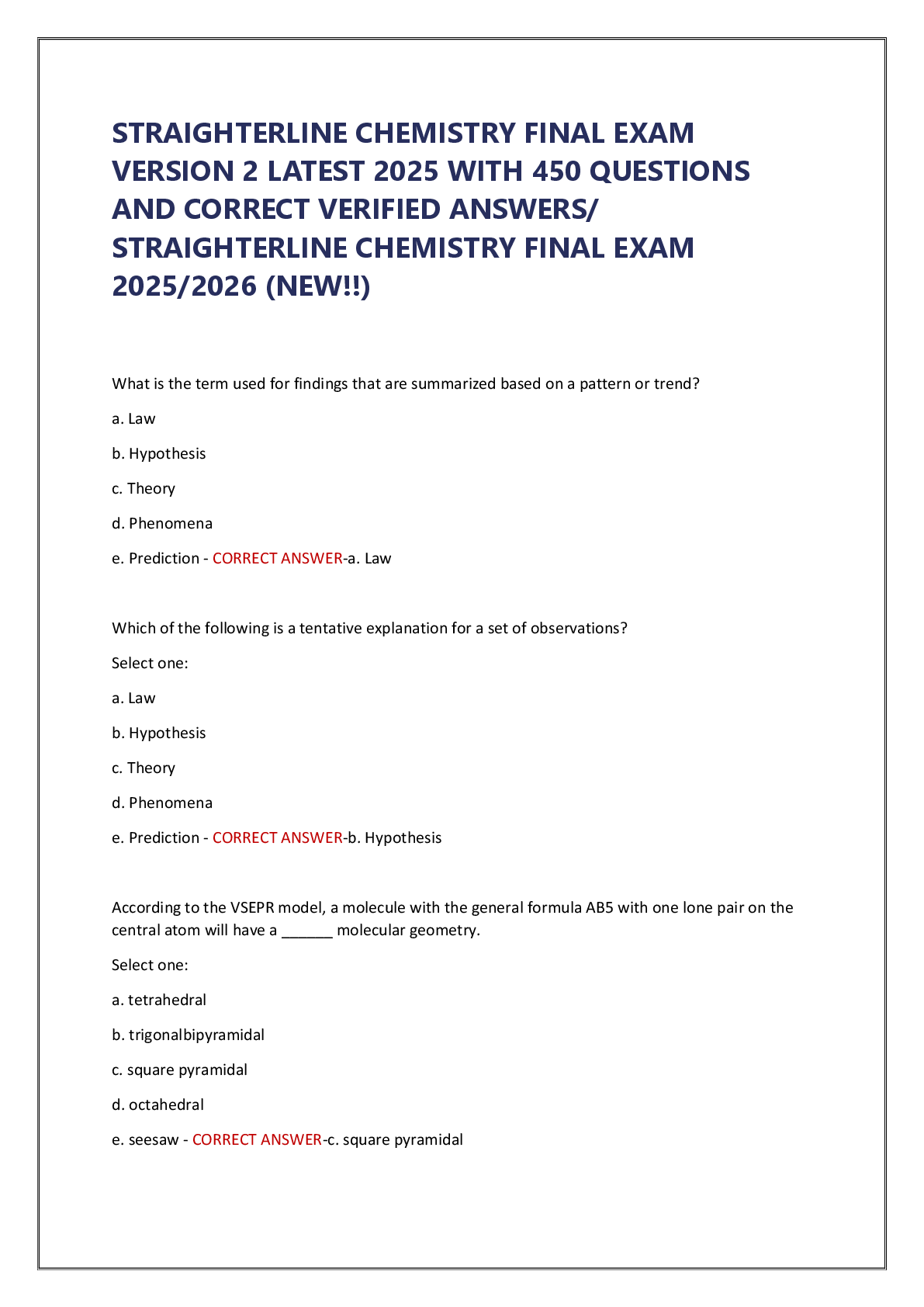 Recommended document preview for STRAIGHTERLINE CHEMISTRY FINAL EXAM  VERSION 2 LATEST 2025 WITH 450 QUESTIONS  AND CORRECT VERIFIED ANSWERS/  STRAIGHTERLINE CHEMISTRY FINAL EXAM  2025/2026 (NEW!!)