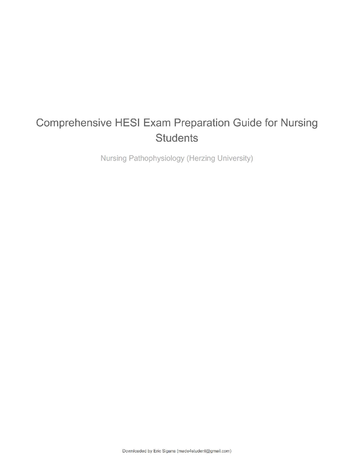 Recommended document preview for NURS 230 / Pathophysiology (Herzing University) – Comprehensive HESI Exam Preparation Guide | Verified Correct Answers | 100% Accurate | Grade A