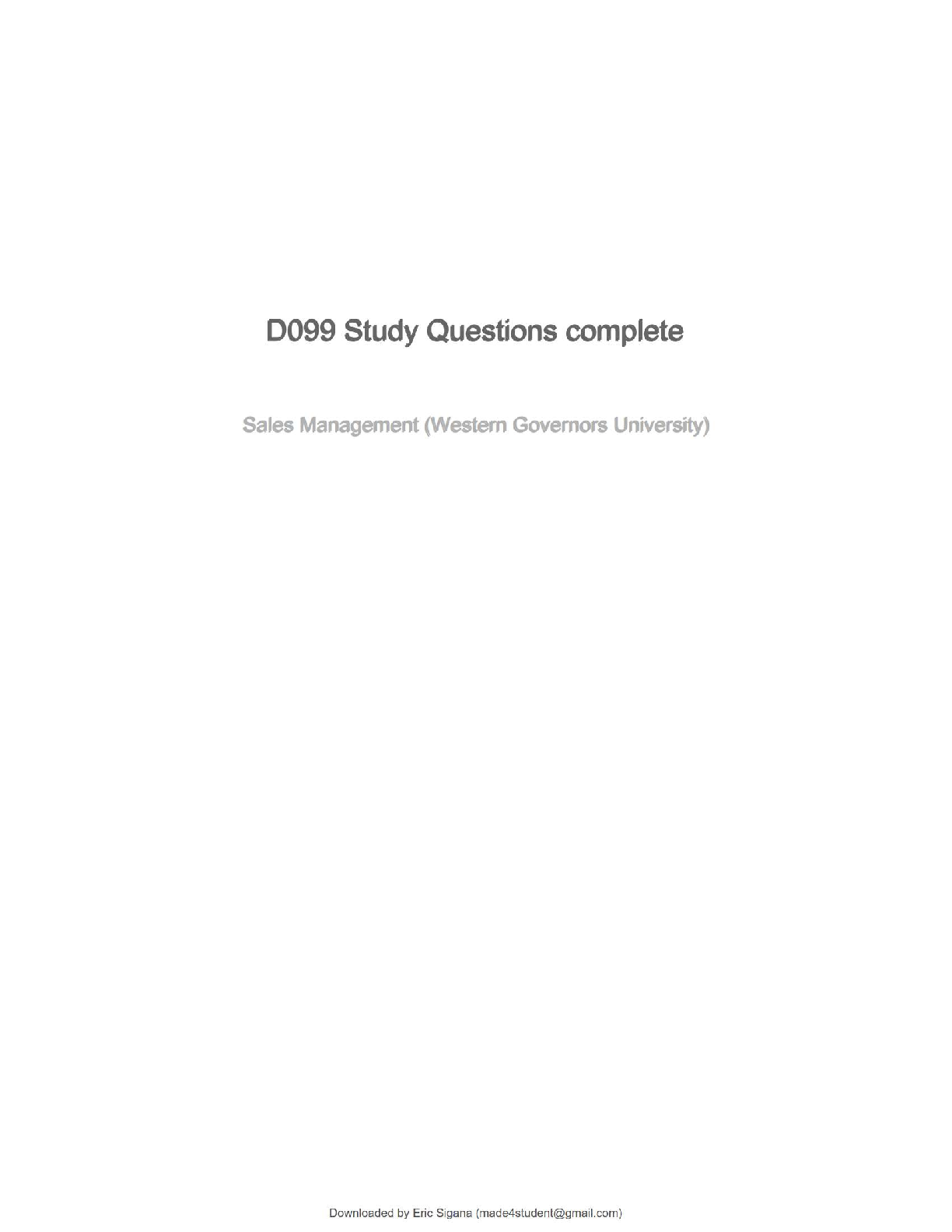D099 / Sales Management (Western Governors University) – Complete Study Questions | Verified Correct Answers | 100% Accurate | Grade A