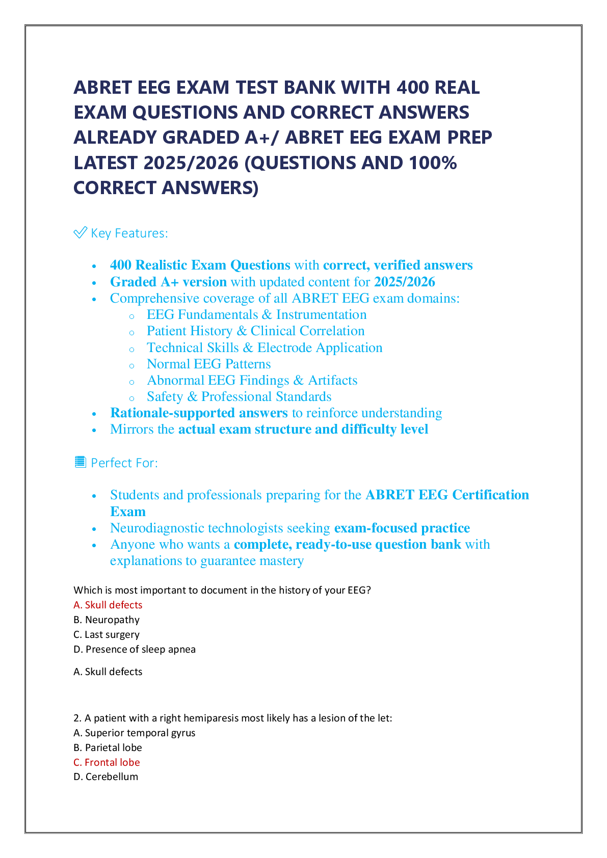 ABRET EEG EXAM TEST BANK WITH 400 REAL  EXAM QUESTIONS AND CORRECT ANSWERS  ALREADY GRADED A+/ ABRET EEG EXAM PREP  LATEST 2025/2026 (QUESTIONS AND 100%  CORRECT ANSWERS)