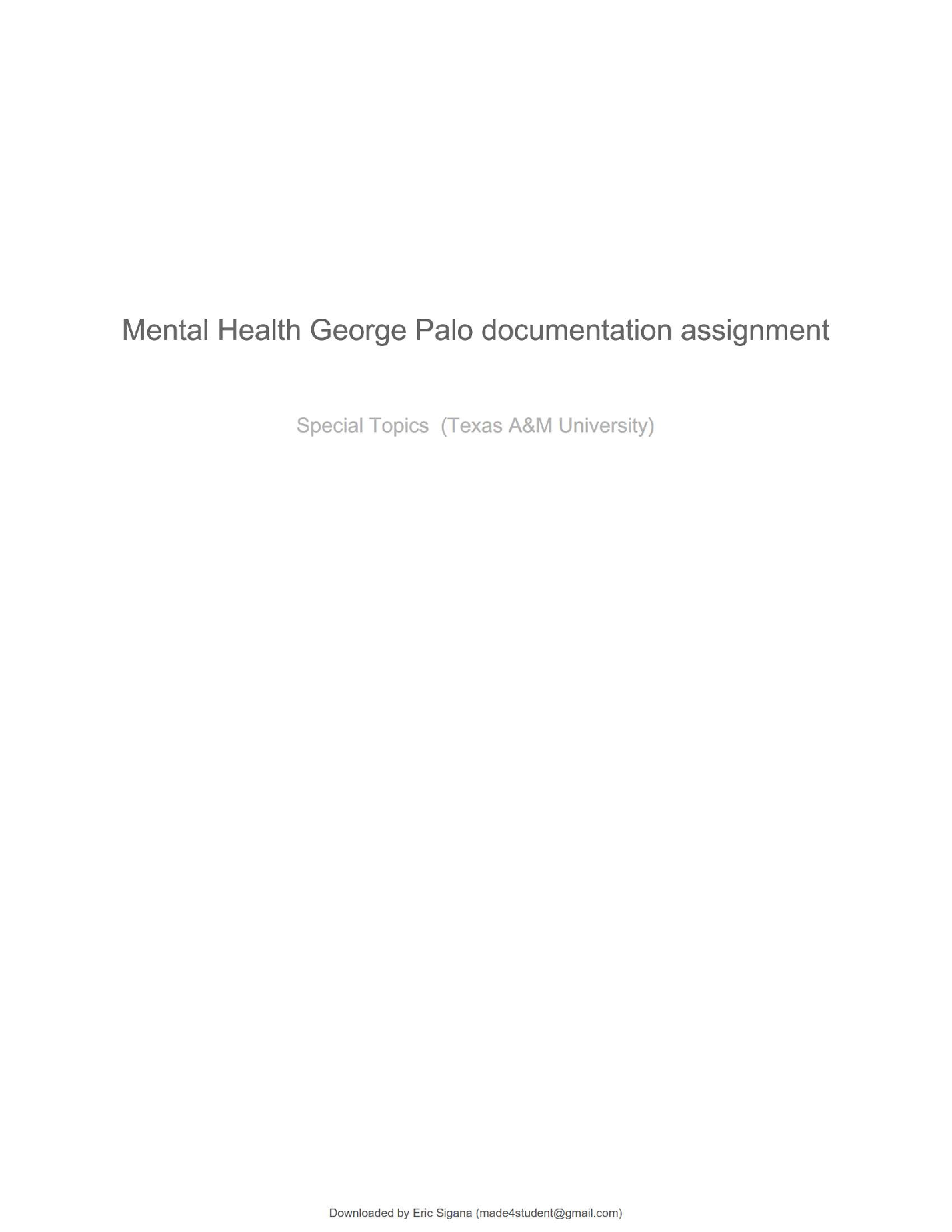 Preview image for NURS 412 / Special Topics in Nursing (Texas A&M University) – Mental Health George Palo Documentation Assignment | Verified Study Notes | 100% Accurate | Grade A