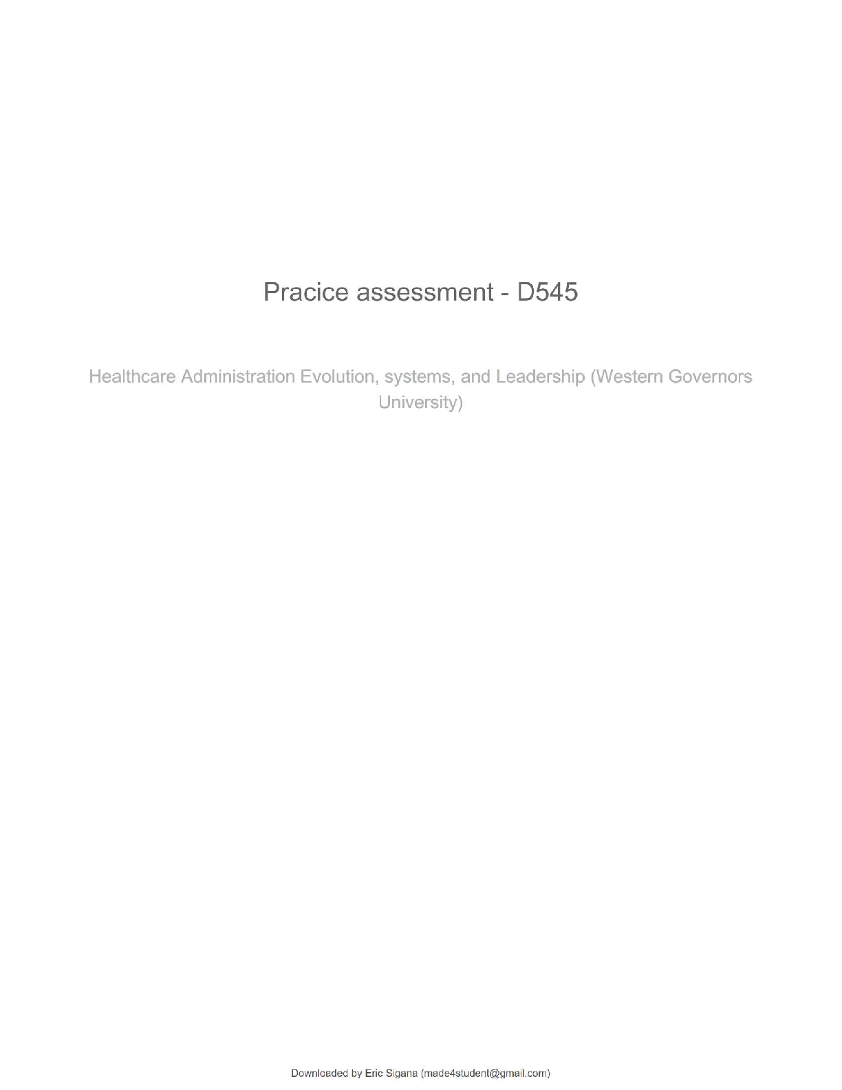 Preview image for D545 / Healthcare Administration: Evolution, Systems, and Leadership (Western Governors University) – Practice Assessment | Verified Questions & Correct Answers | 100% Accurate | Grade A