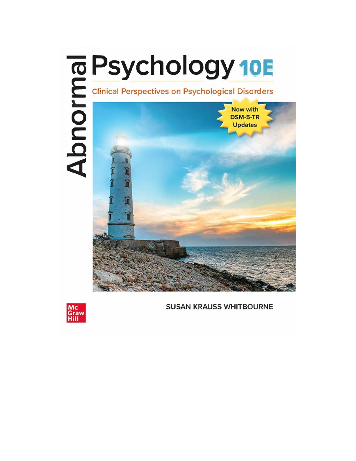 Recommended document preview for eBook [PDF] Abnormal Psychology Clinical Perspectives on Psychological Disorders 10th Edition By Susan Krauss Whitbourne