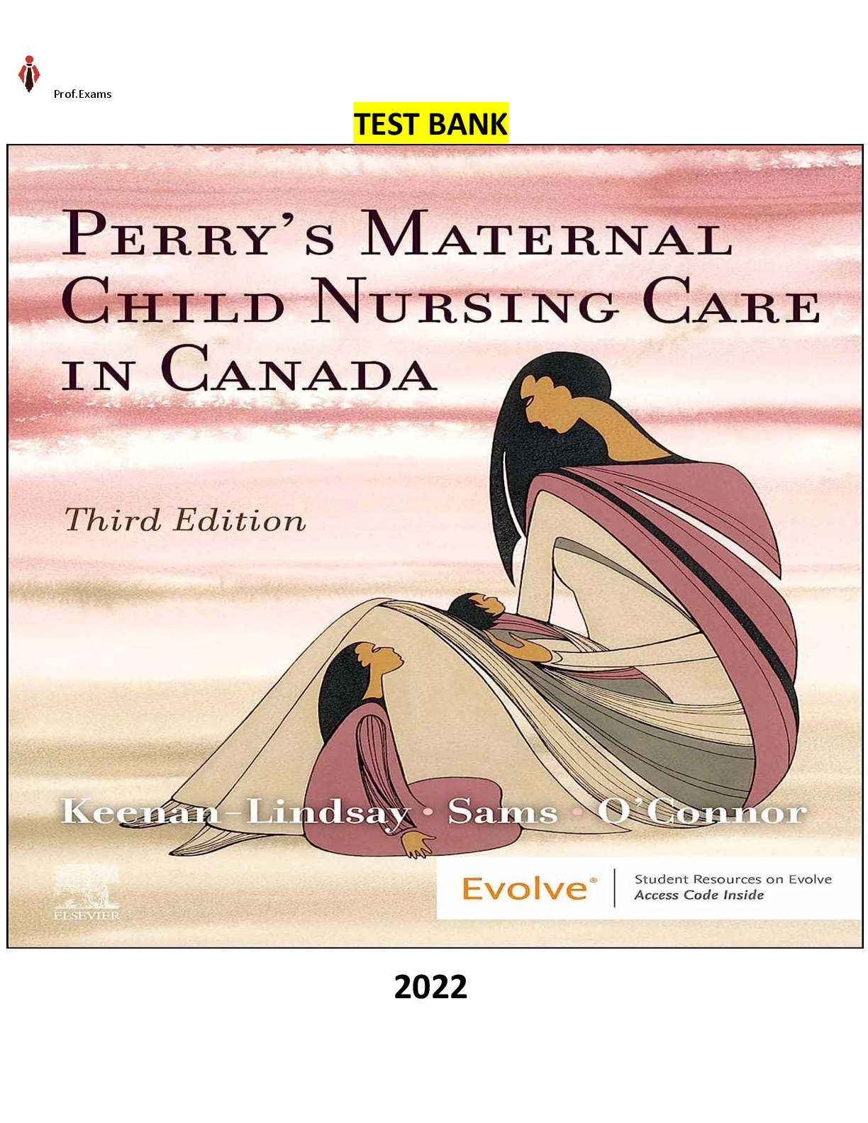 Preview of COMPLETE  Elaborated Test Bank  for  Perry’s Maternal Child   Nursing Care in Canada  3Ed.