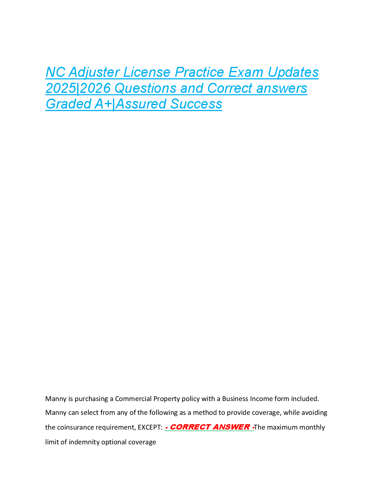 Recommended document preview for NC Adjuster License Practice Exam Updates  2025|2026 Questions and Correct answers  Graded A+|Assured Success