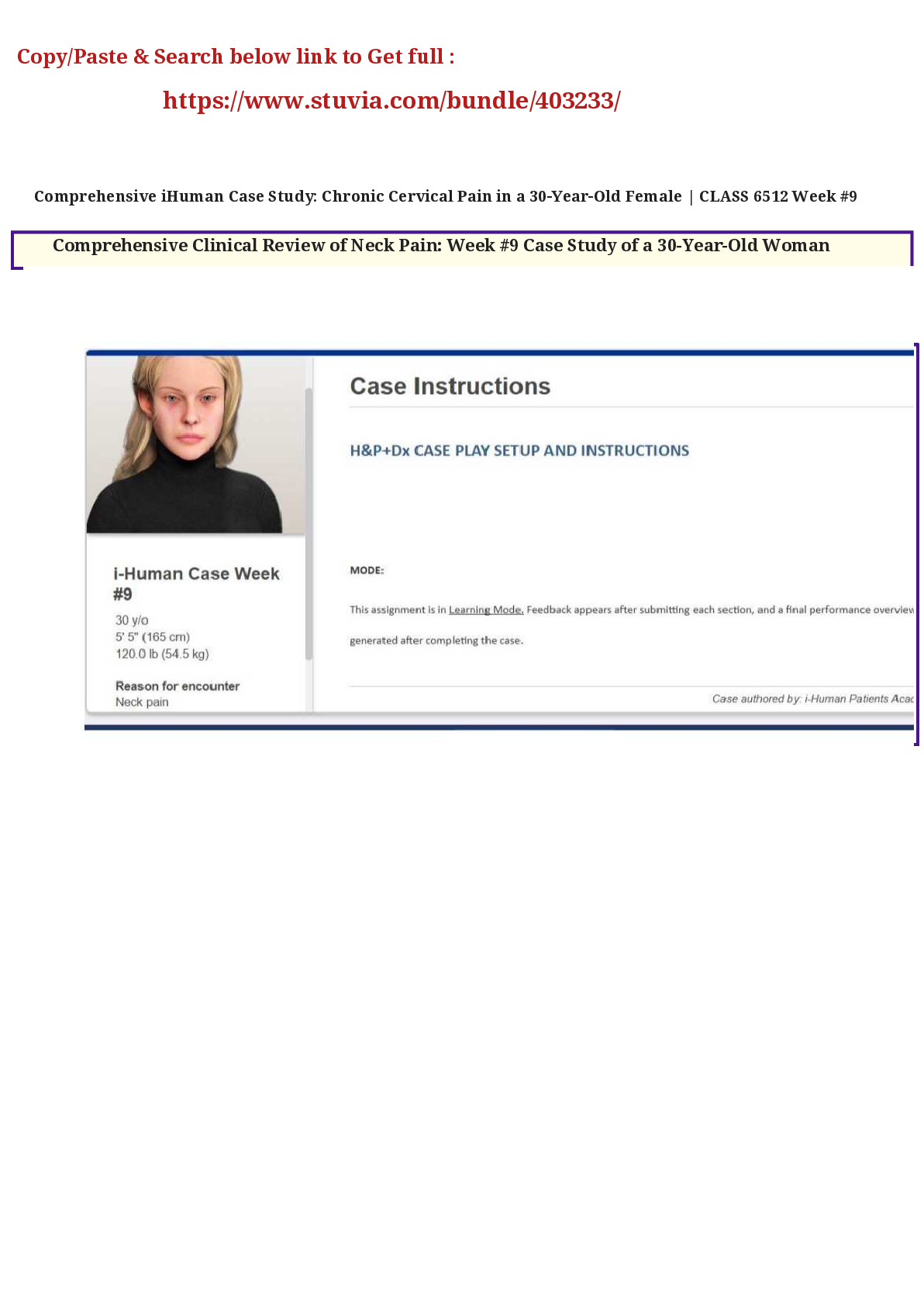Preview of Comprehensive iHuman Case Study: Chronic Cervical Pain in a 30-Year-Old Female | CLASS 6512 Week #9