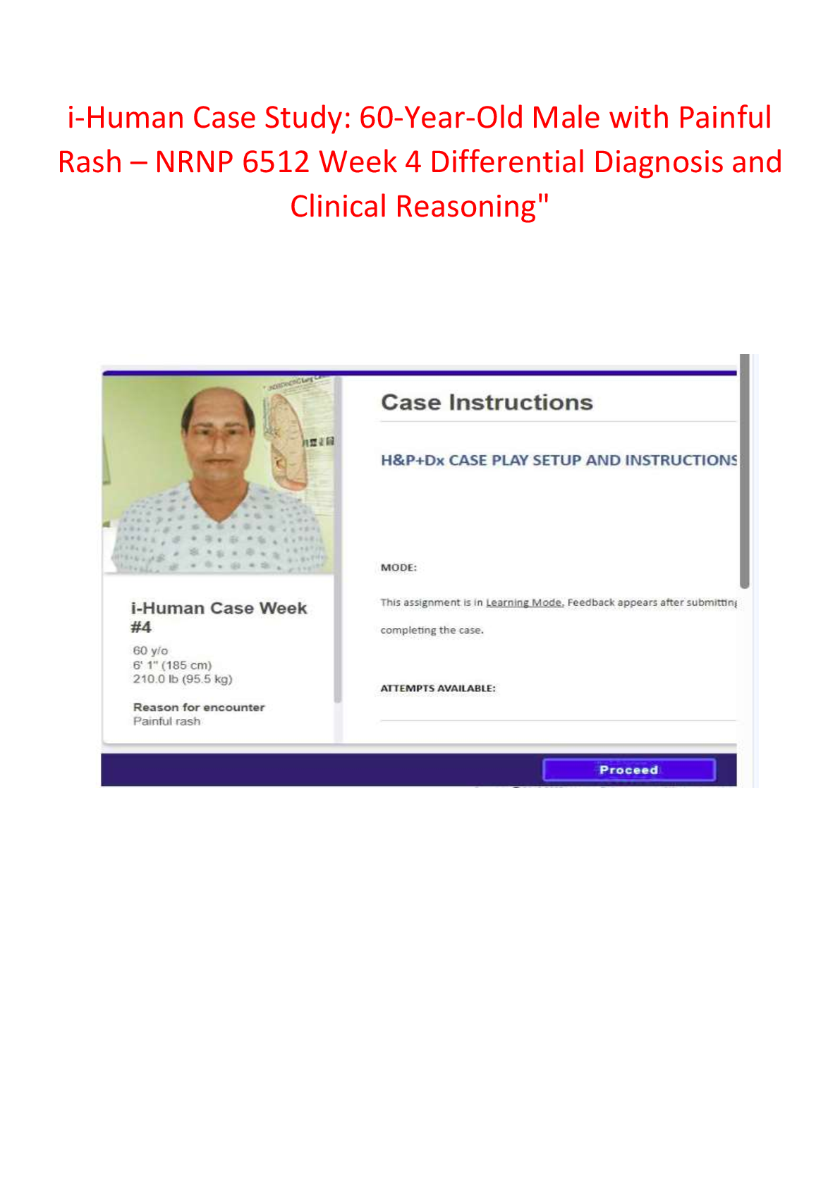 Preview image for i-Human Case Study: 60-Year-Old Male with Painful Rash | NRNP 6512 Week 4 Differential Diagnosis & Clinical Reasoning