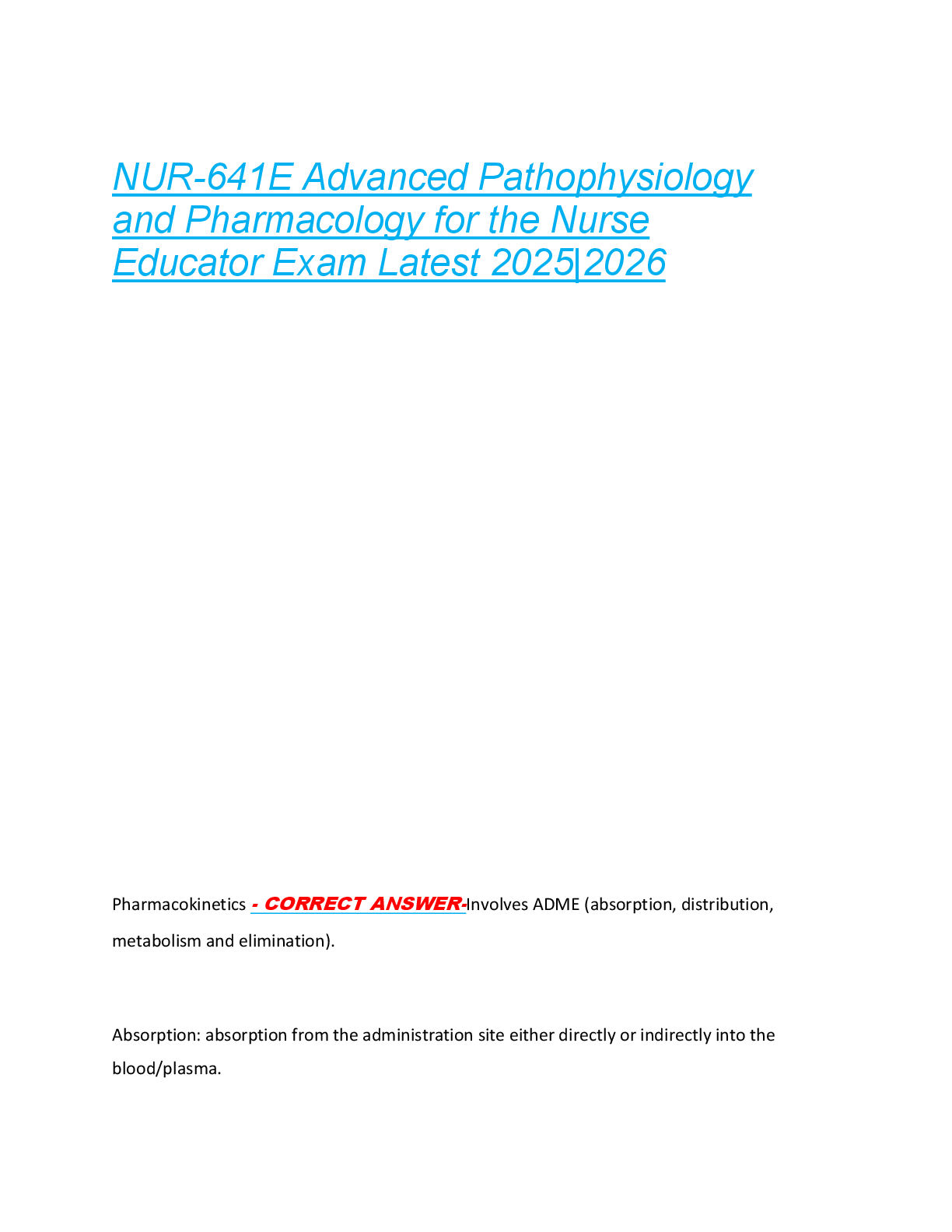 NUR-641E Advanced Pathophysiology  and Pharmacology for the Nurse  Educator Exam Latest 2025|2026
