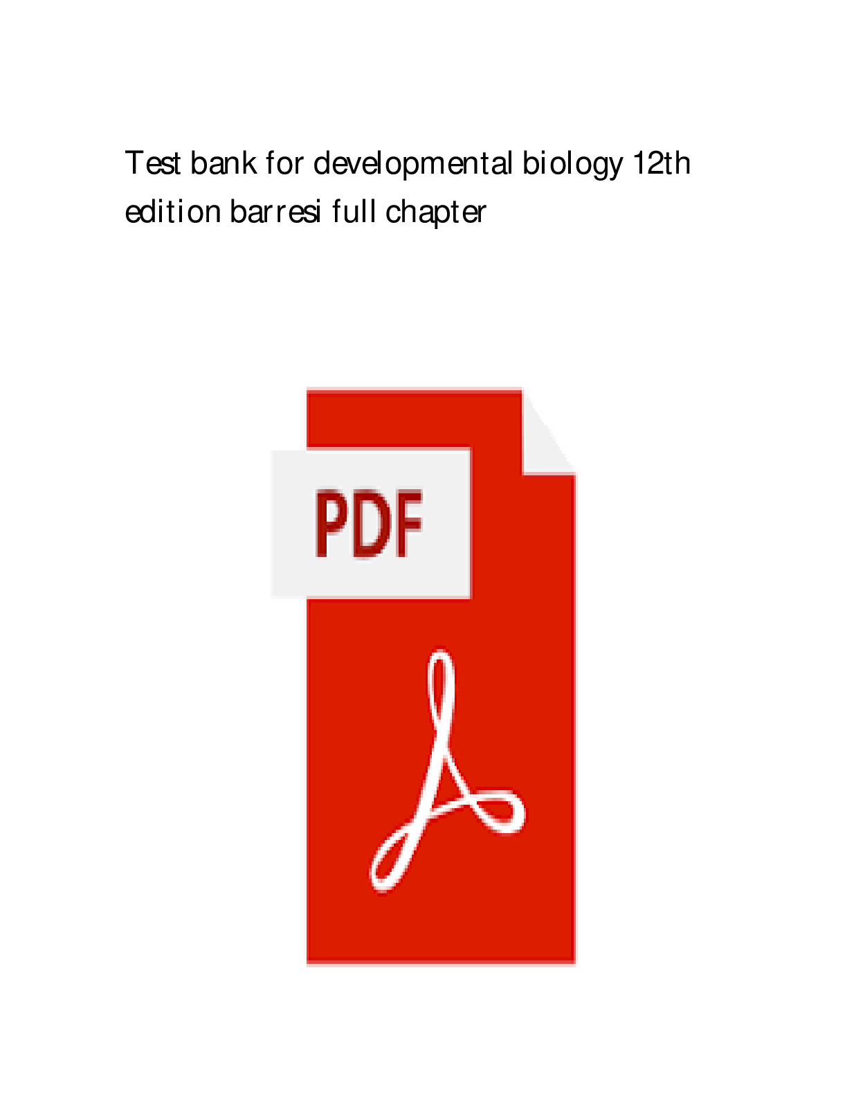 Preview image for Test Bank for Developmental Biology 12th Edition Barresi Questions With Complete Solutions Verified