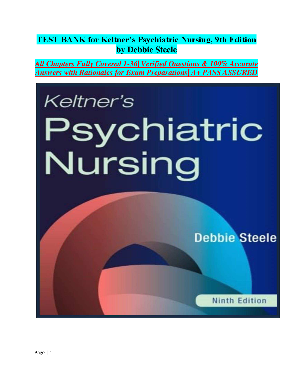 TEST BANK for Keltner’s Psychiatric Nursing, 9th Edition by Debbie Steele All Chapters Fully Covered 1 -36