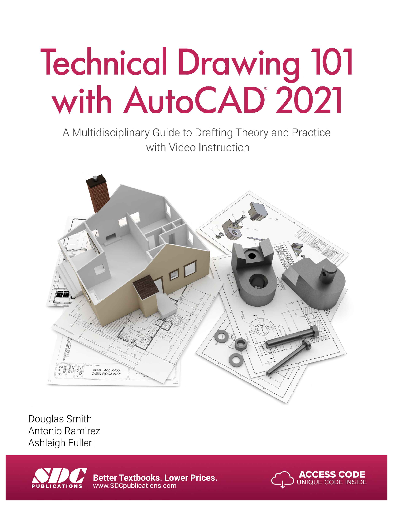 Preview of Technical Drawing 101 with AutoCAD 2021 By Ashleigh Fuller, Antonio Ramirez, Douglas Smith