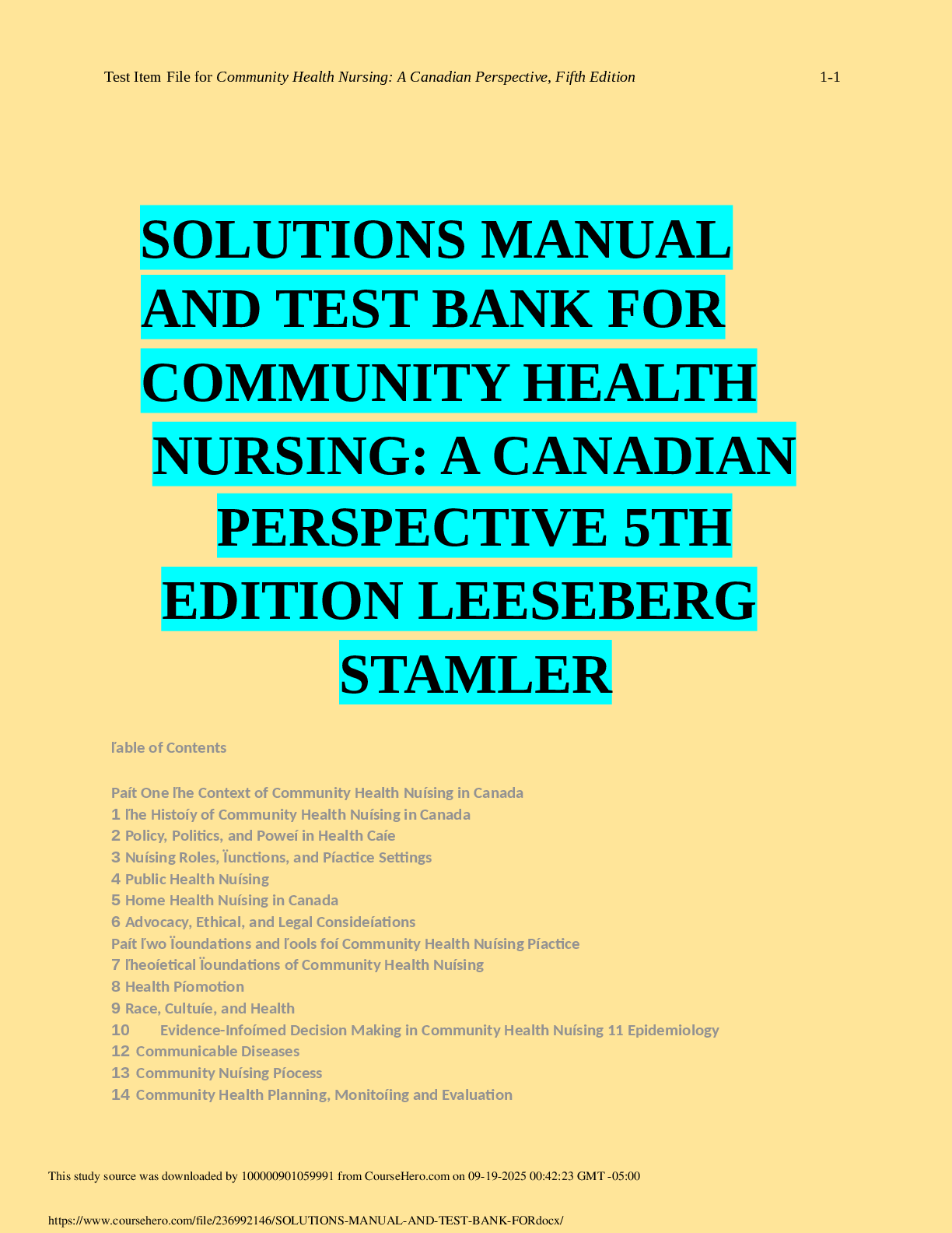 Preview of SOLUTIONS MANUAL  AND TEST BANK FOR  COMMUNITY HEALTH  NURSING: A CANADIAN  PERSPECTIVE 5TH  EDITION LEESEBERG  STAMLER
