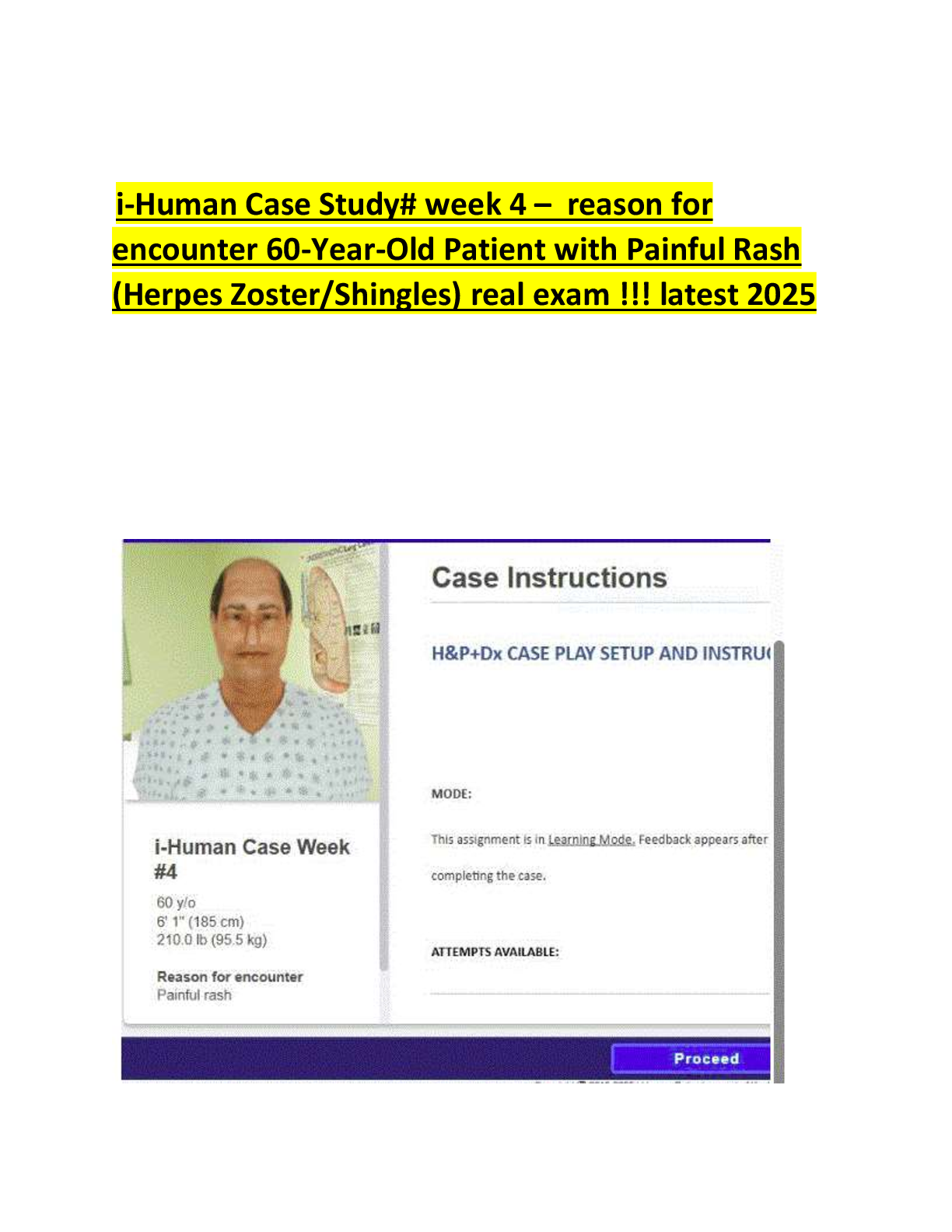 Preview image for i-Human Case Study Week 4 – 60-Year-Old Patient with Painful Rash (Herpes Zoster/Shingles) | Real Exam Latest 2025