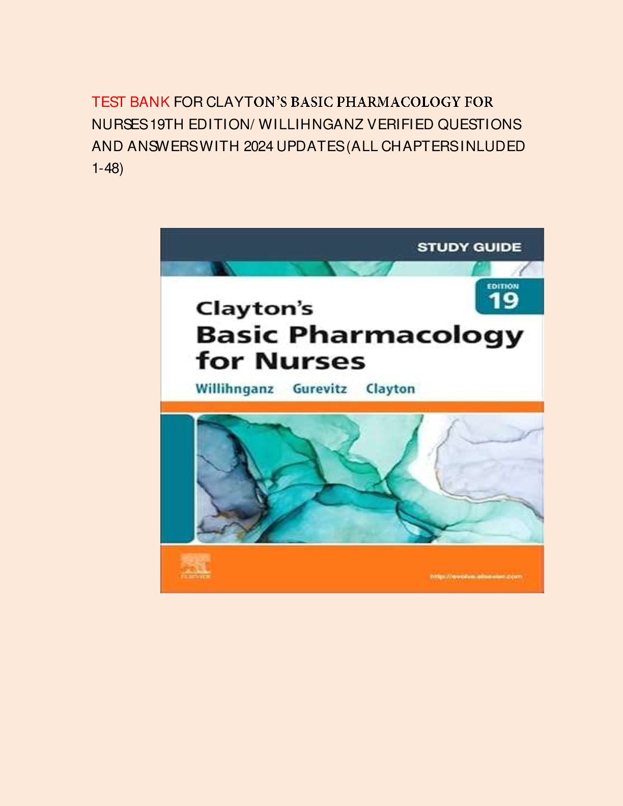 Preview image for Test Bank For Clayton’s Basic Pharmacology for Nurses 19th Edition| Verified 2024 Update Chapter 1-Chapter48|Complete Questions and Answers With Rationale.