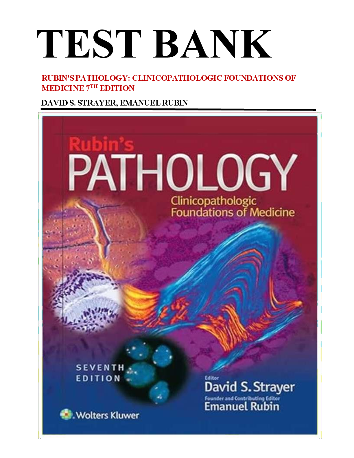 Preview of TEST BANK RUBIN'S PATHOLOGY: CLINICOPATHOLOGIC FOUNDATIONS OF MEDICINE 7TH EDITION  by DAV