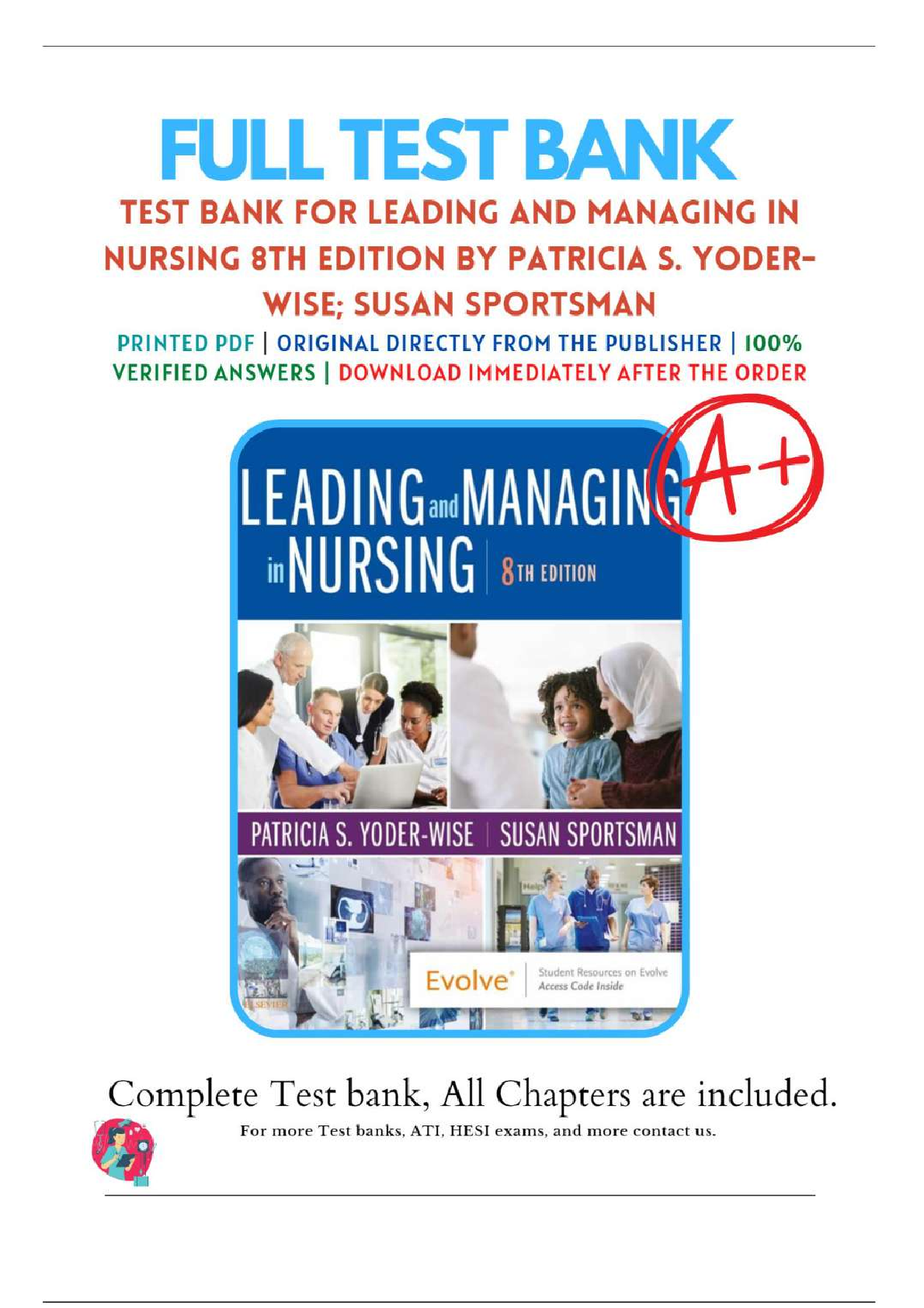 Preview image for Test Bank For Leading and Managing in Nursing, 8th Edition By Patricia S.Yoder - Wise, Susan Sportsman A+