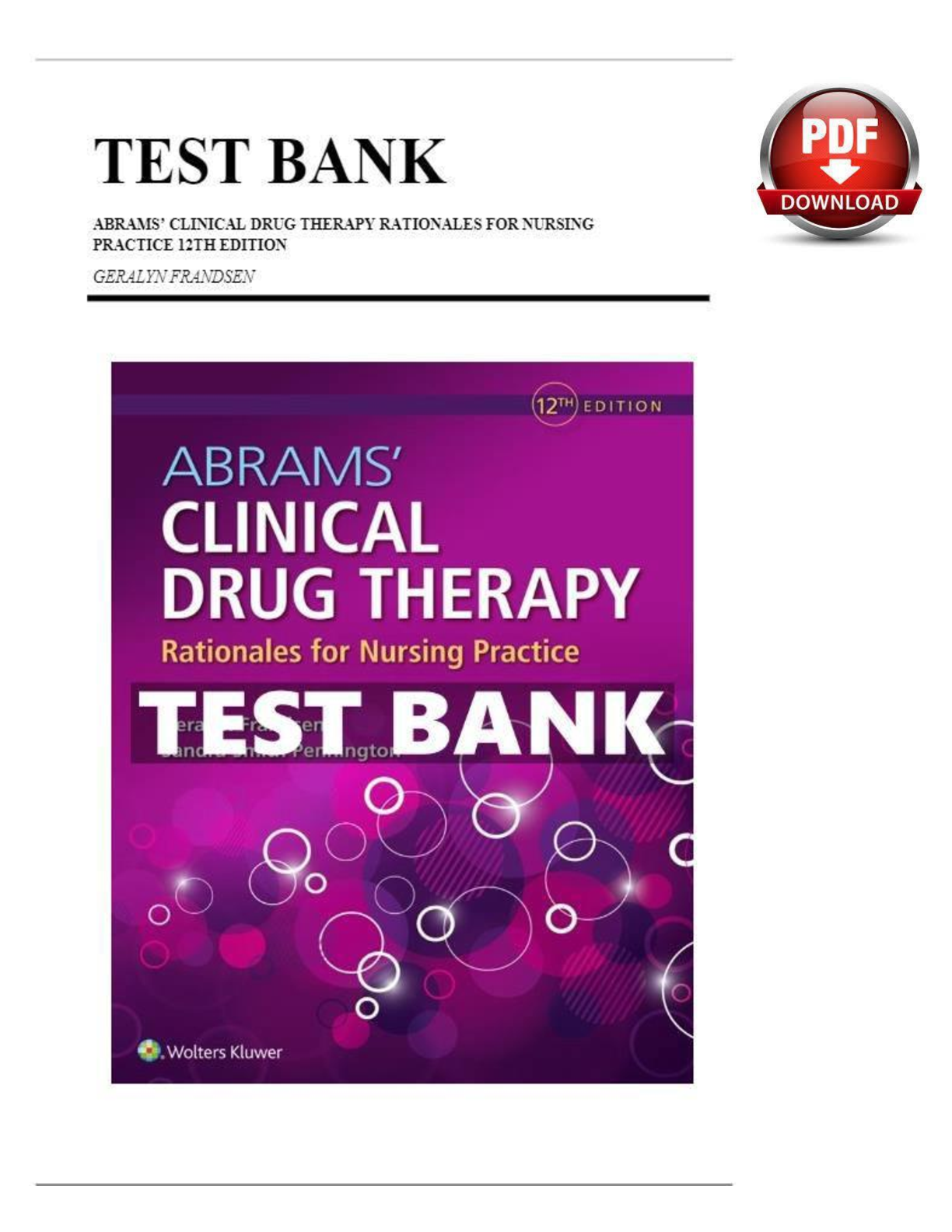 Test Bank for  Abrams Clinical Drug Therapy Rationales for Nursing Practice 12th Geralyn Frandsen