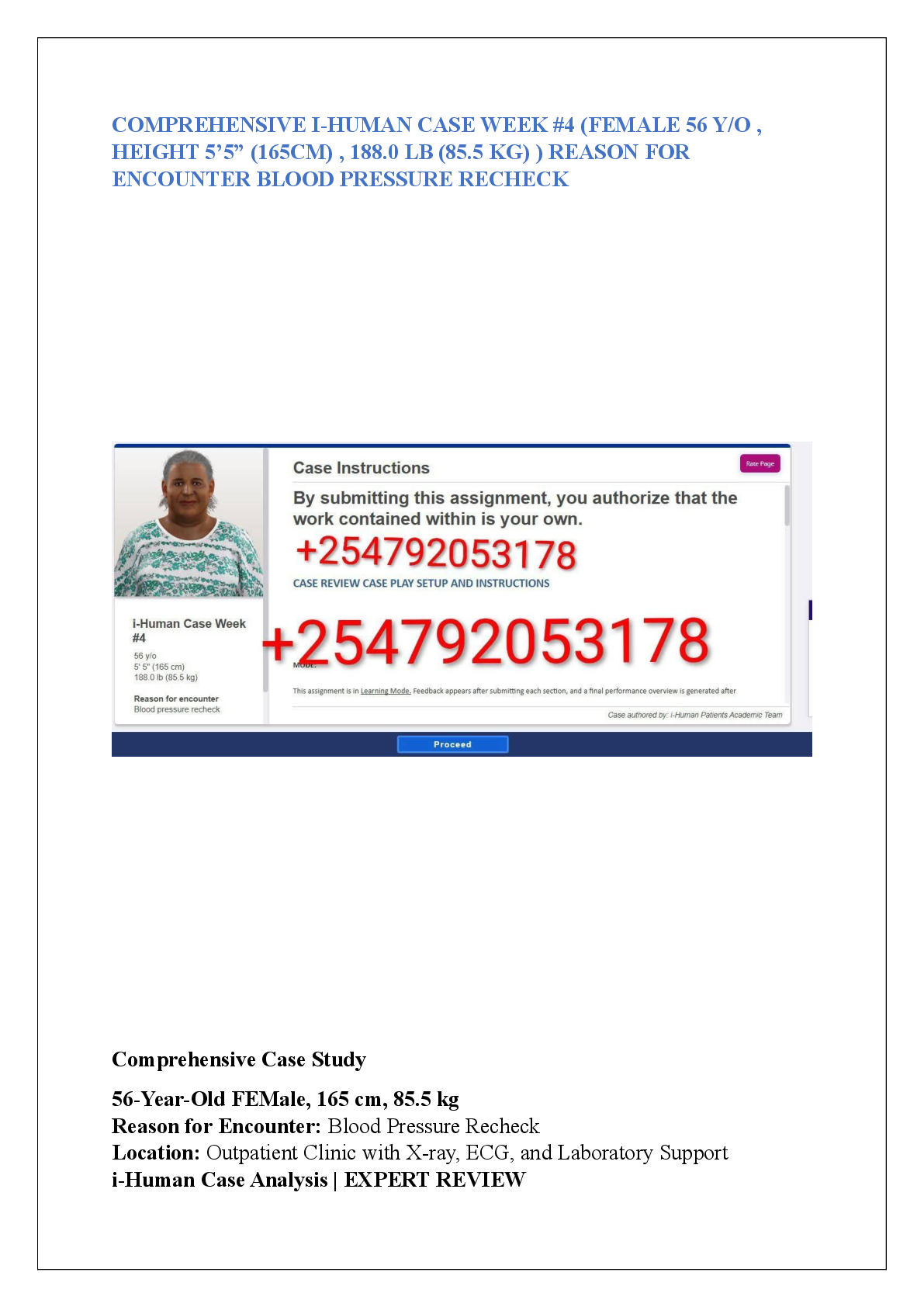 Preview image for COMPREHENSIVE I-HUMAN CASE WEEK #4 (FEMALE 56 Y/O ,  HEIGHT 5’5” (165CM) , 188.0 LB (85.5 KG) ) REASON FOR  ENCOUNTER BLOOD PRESSURE RECHECK