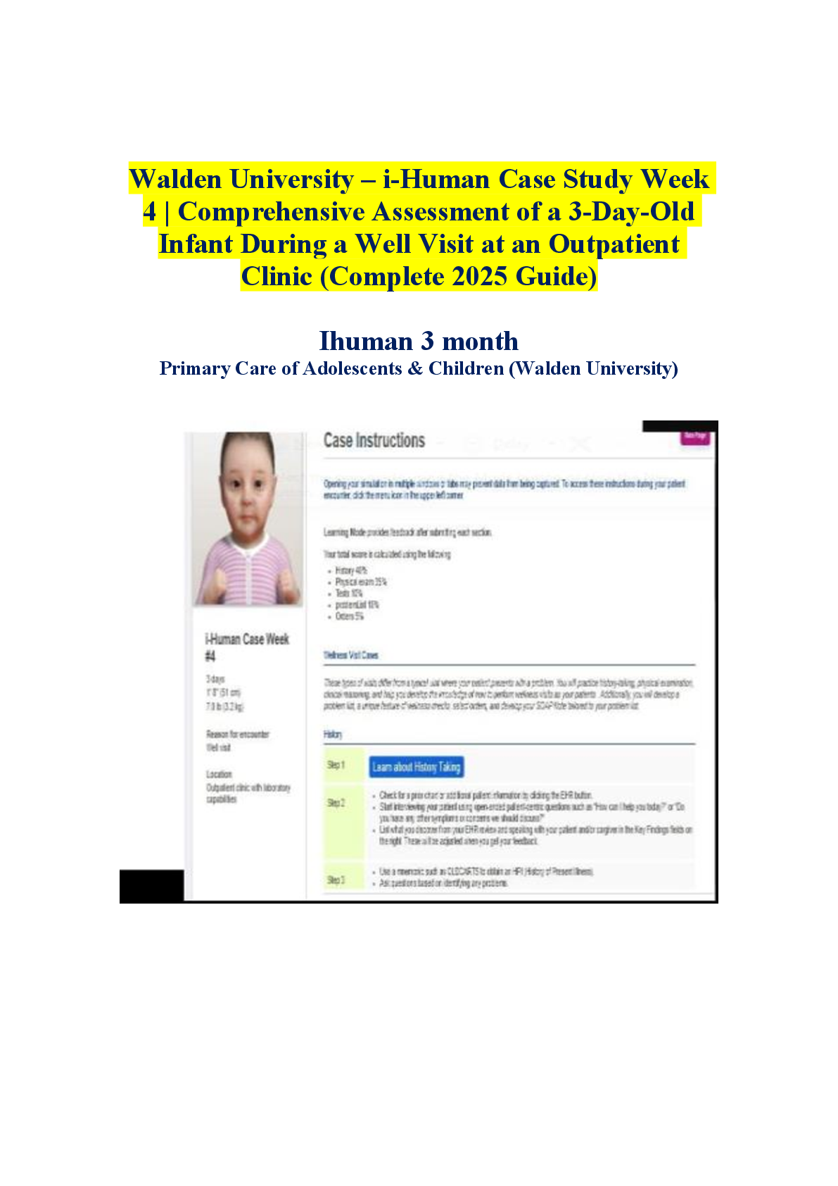 Preview image for Walden University NURS 6541 – i-Human Case Study Week 4 | Comprehensive Assessment of a 3-Day-Old Infant During a Well Visit at an Outpatient Clinic (Complete 2025 Guide) Ihuman 3 month Primary Care of Adolescents & Children (Walden University)