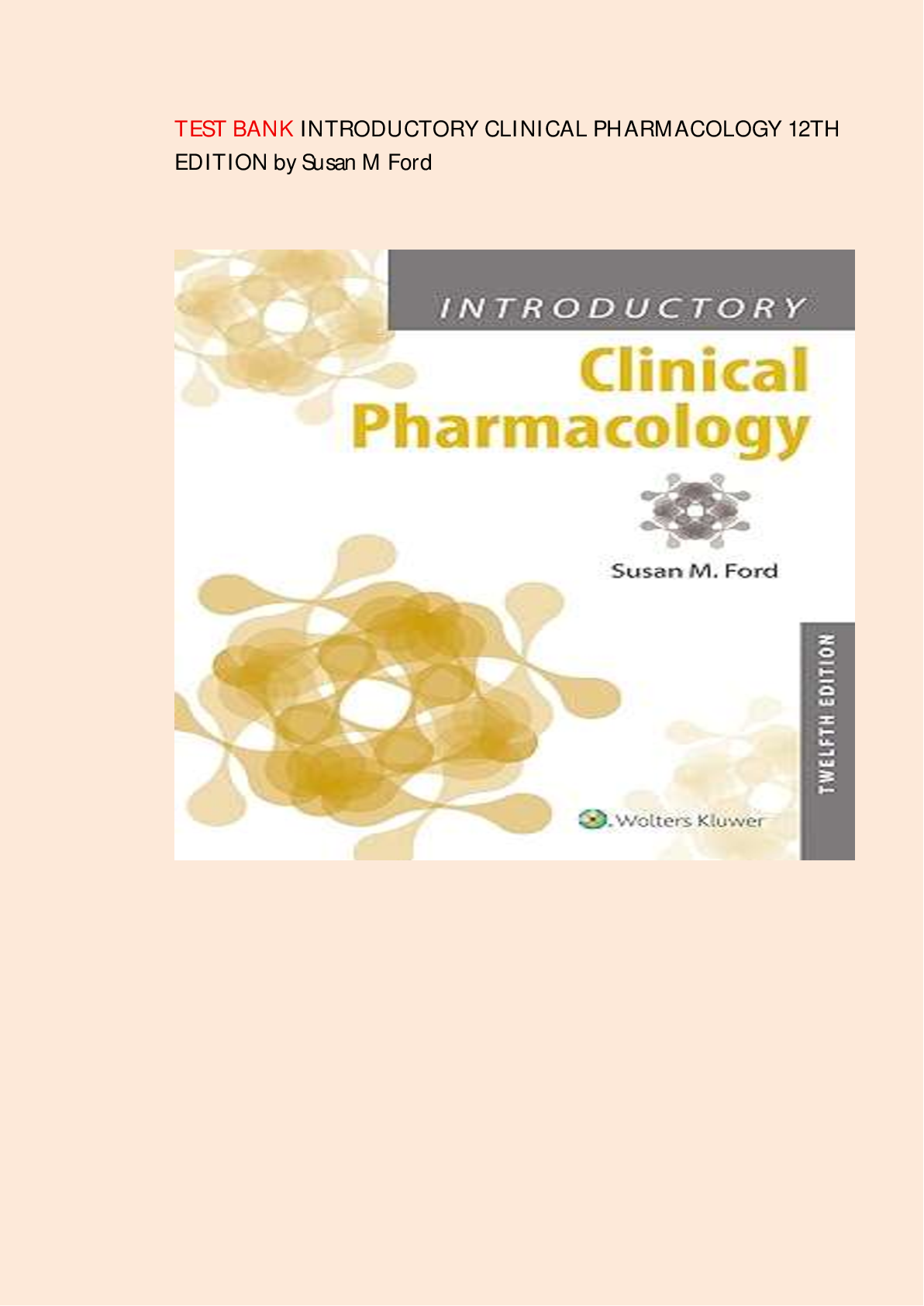 Preview image for Introductory Clinical Pharmacology 12th Edition Test Bank by Susan Ford Chapters 1-54| Latest Practice Exam 100% Veriﬁed Answers