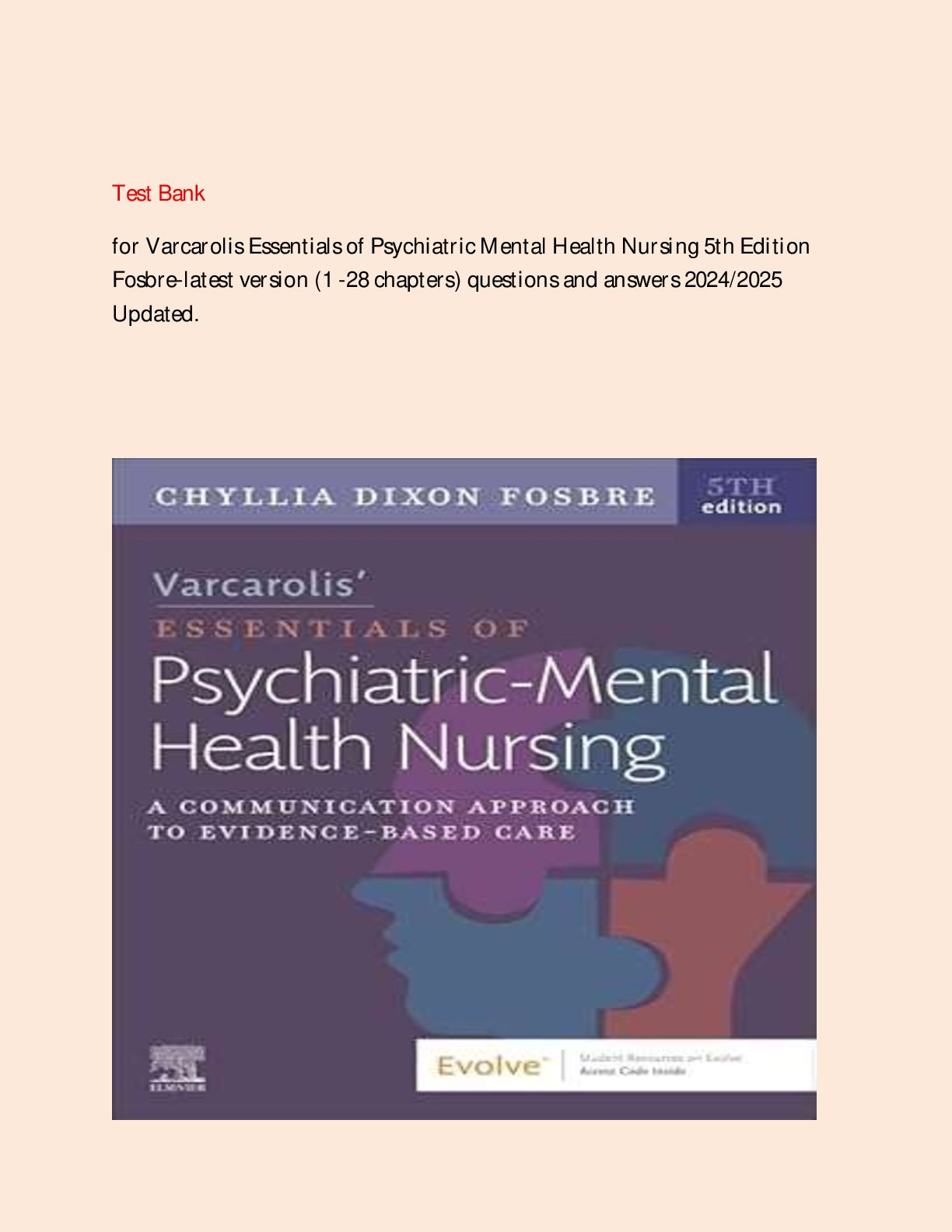 Preview image for TEST BANK Varcarolis’ Essentials of Psychiatric Mental Health Nursing: A Communication Approach to Evidence-Based Care 5th Edition By Chyllia D Fosbre | Complete Guide chapter 1-28