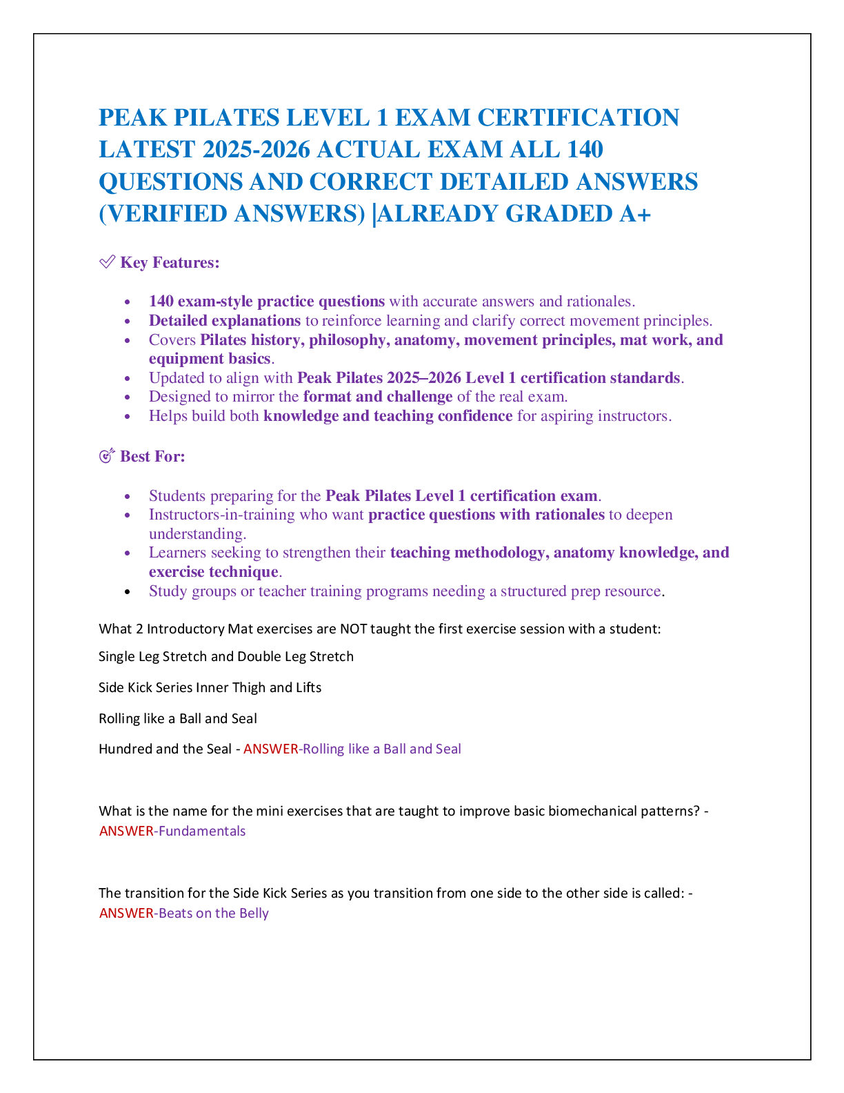 Recommended document preview for PEAK PILATES LEVEL 1 EXAM CERTIFICATION  LATEST 2025-2026 ACTUAL EXAM ALL 140  QUESTIONS AND CORRECT DETAILED ANSWERS  (VERIFIED ANSWERS) |ALREADY GRADED A+