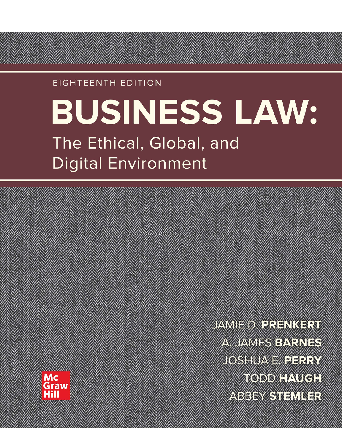 Preview of Business Law The Ethical Global and Digital Environment 18th Edition By Jamie Darin Prenke