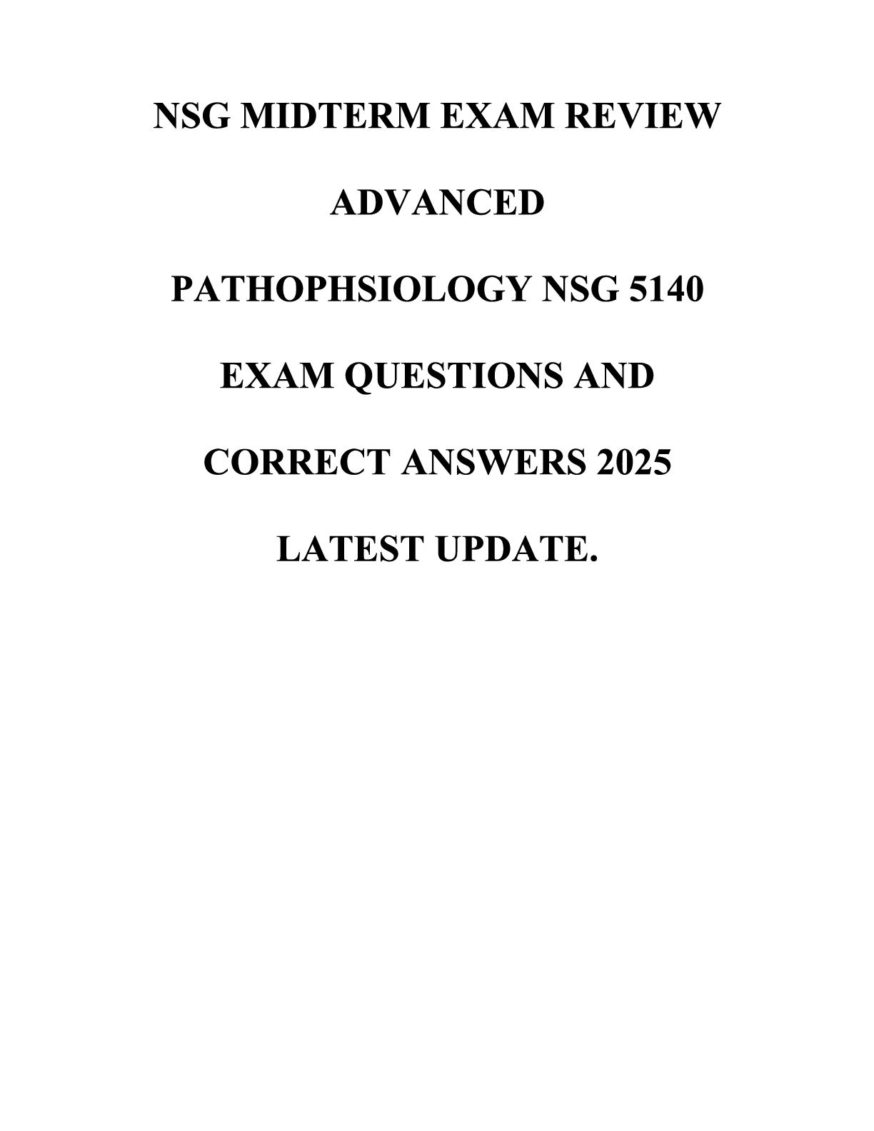 Preview image for NSG Midterm Exam Review Advanced Pathophysiology NSG 5140 Exam Questions and Correct Answers 2025 Latest Update