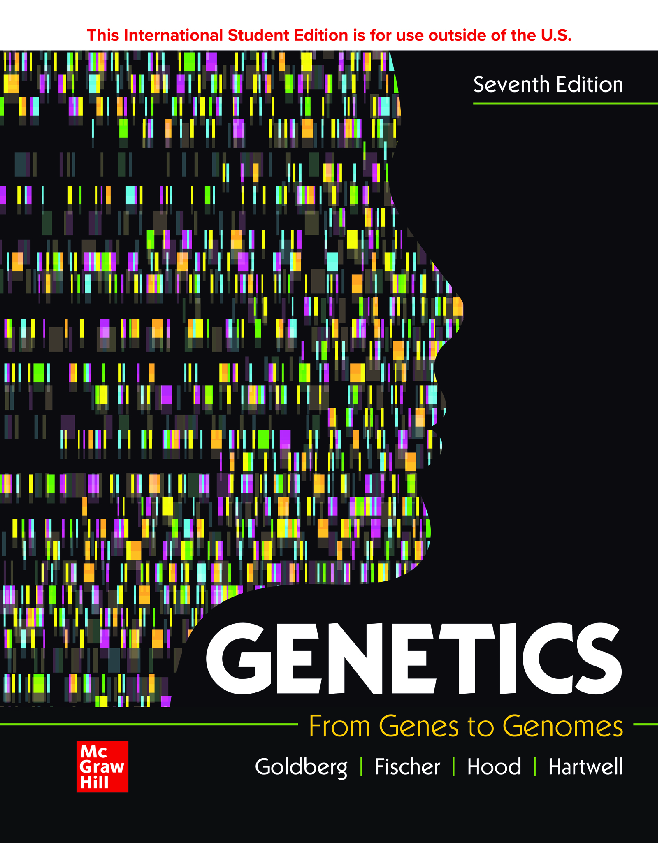 eBook [PDF] For Genetics From Genes to Genomes 7th Edition By Michael Goldberg and Janice Fischer and Leroy Hood and Leland Ha