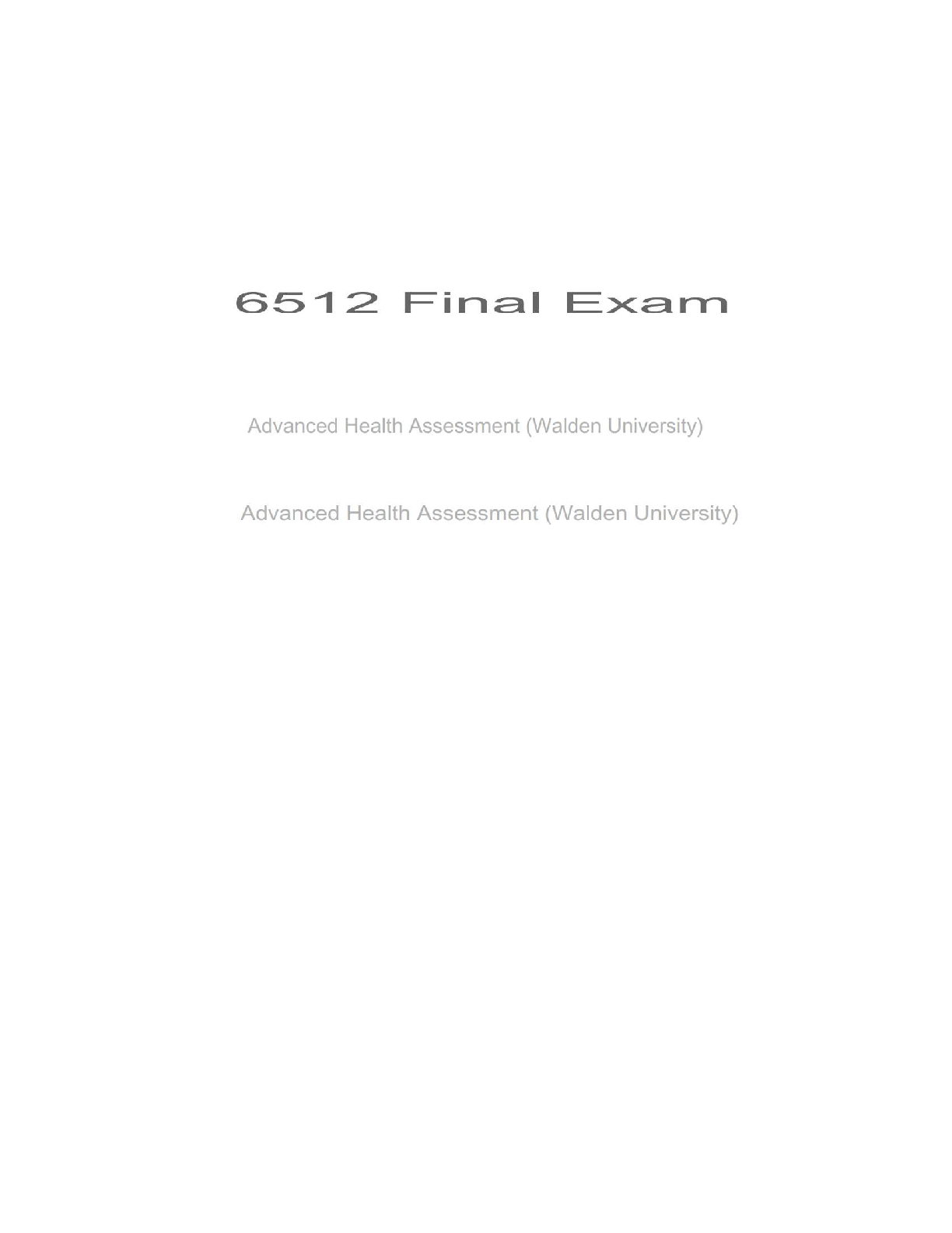 Preview image for NURS 6512 – Final Exam: Advanced Health Assessment (2025) Walden University | Diagnostic Reasoning, Physical Examination & Clinical Judgment Grade A