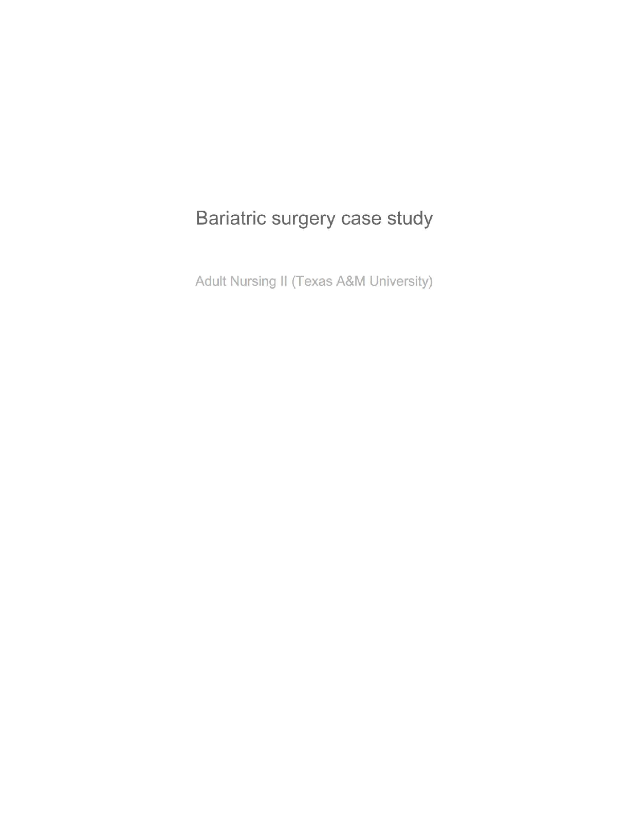 Preview image for NURS 4325 – Bariatric Surgery Case Study: Adult Nursing II (2025) Texas A&M University | Surgical Nursing, Obesity Management & Postoperative Care Grade A