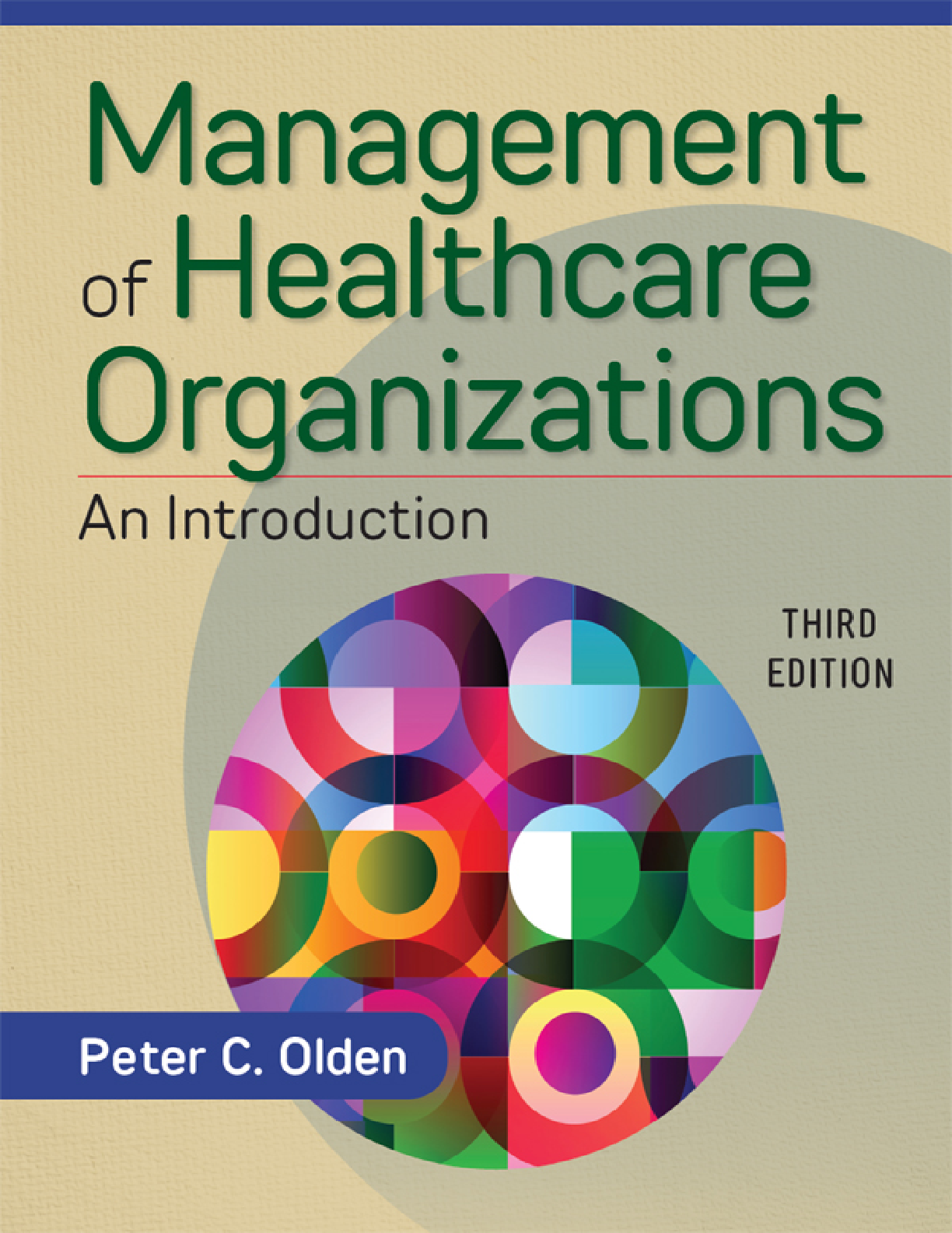 Preview of eBook EPUB PDF Management of Healthcare Organizations  An Introduction 3rd Edition By Olden, Peter;