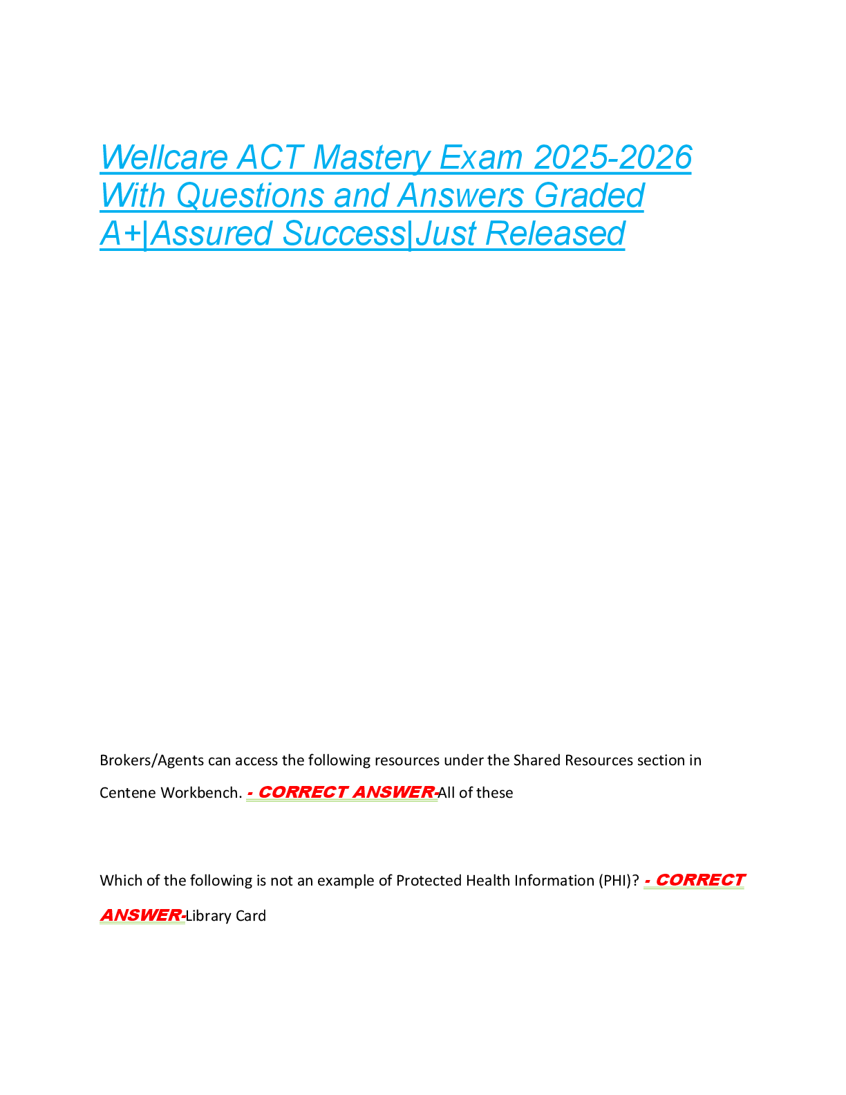 Wellcare ACT Mastery Exam 2025-2026  With Questions and Answers Graded  A+|Assured Success|Just Released