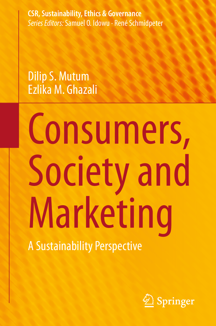 Preview image for (PDF)eBook Consumers, Society and Marketing, A Sustainability Perspective,Dilip S. Mutum, Ezlika M. Ghazali,1e
