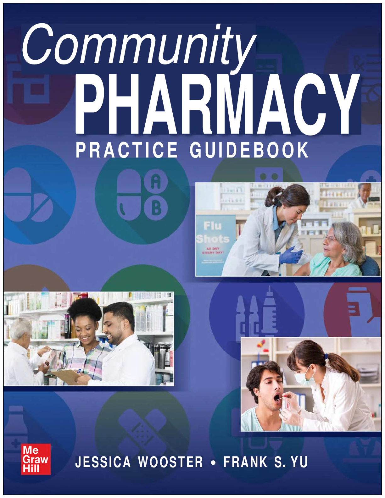 [eBook] [PDF] Community Pharmacy Practice Guidebook By Jessica Wooster, Frank Yu