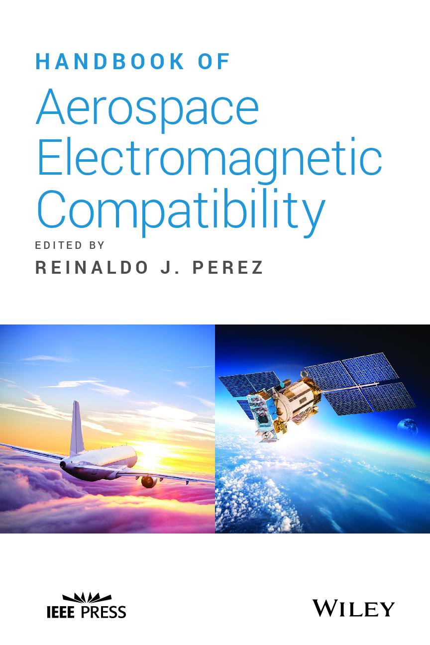 eBook PDF Handbook of aerospace electromagnetic compatibility 1st Edition by Reinaldo Perez