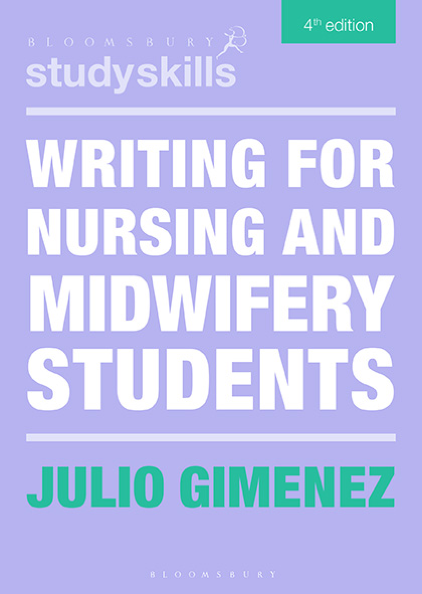 eBook PDF Writing for Nursing and Midwifery Students 4th Edition by Julio Gimenez