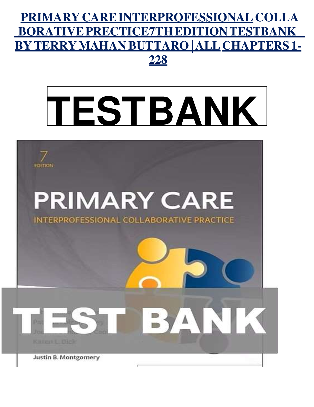 Preview image for Test Bank For Primary Care: Interprofessional Collaborative Practice 7th Edition by Terry Mahan Buttaro All Chapters 1-228