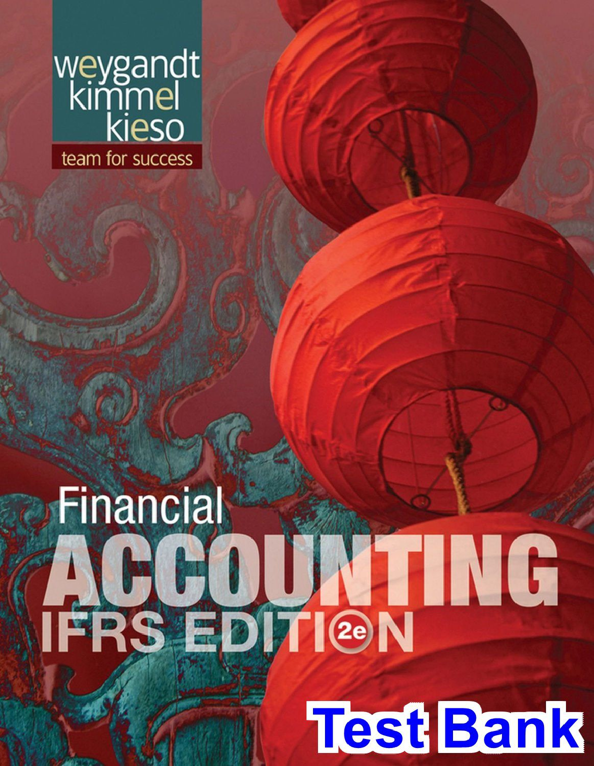 Preview image for Test Bank For Financial Accounting IFRS Edition 2nd Edition By John Wiley, Jerry J. Weygandt, Paul D. Kimmel