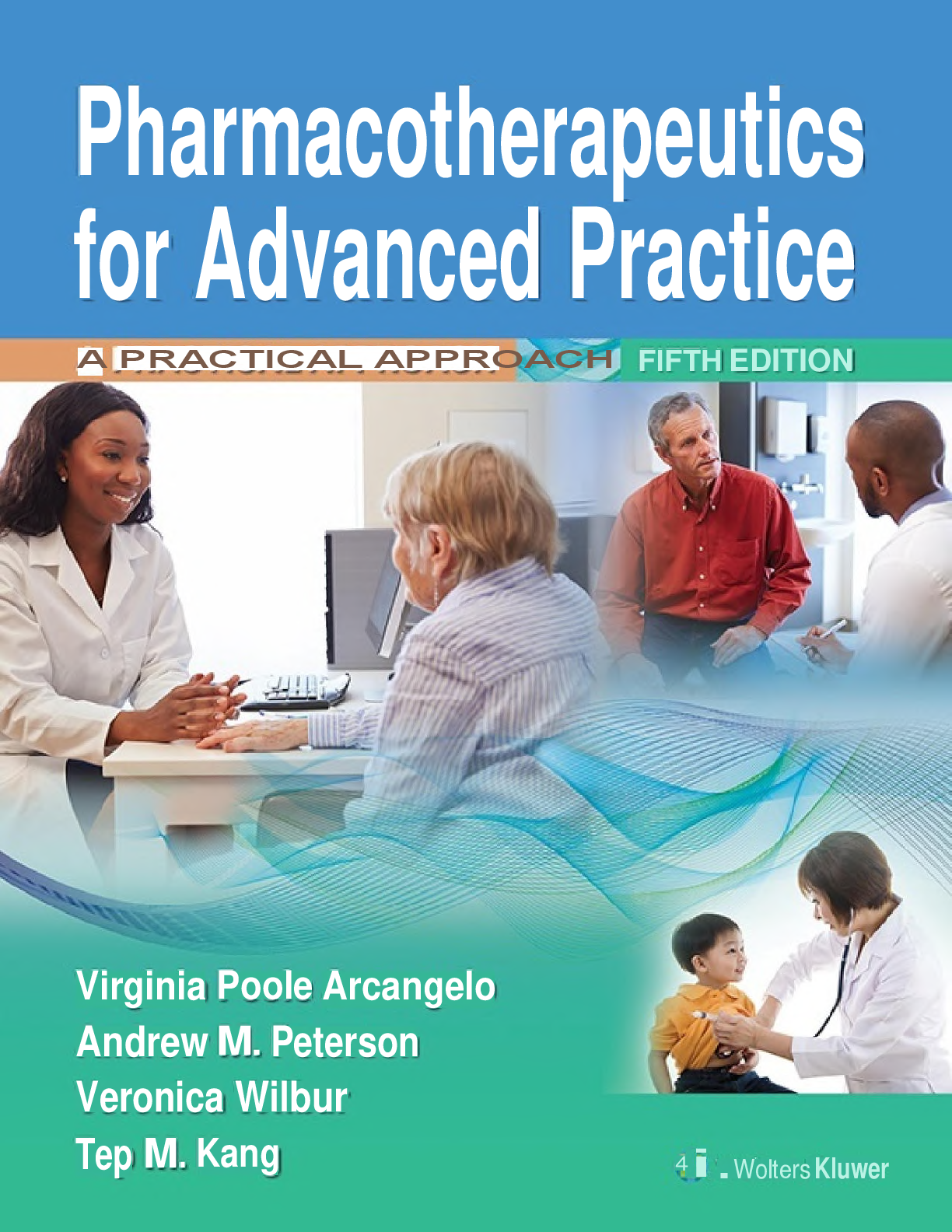 Preview of [eBook] [PDF] Pharmacotherapeutics for Advanced Practice  A Practical Approach 5th Edition