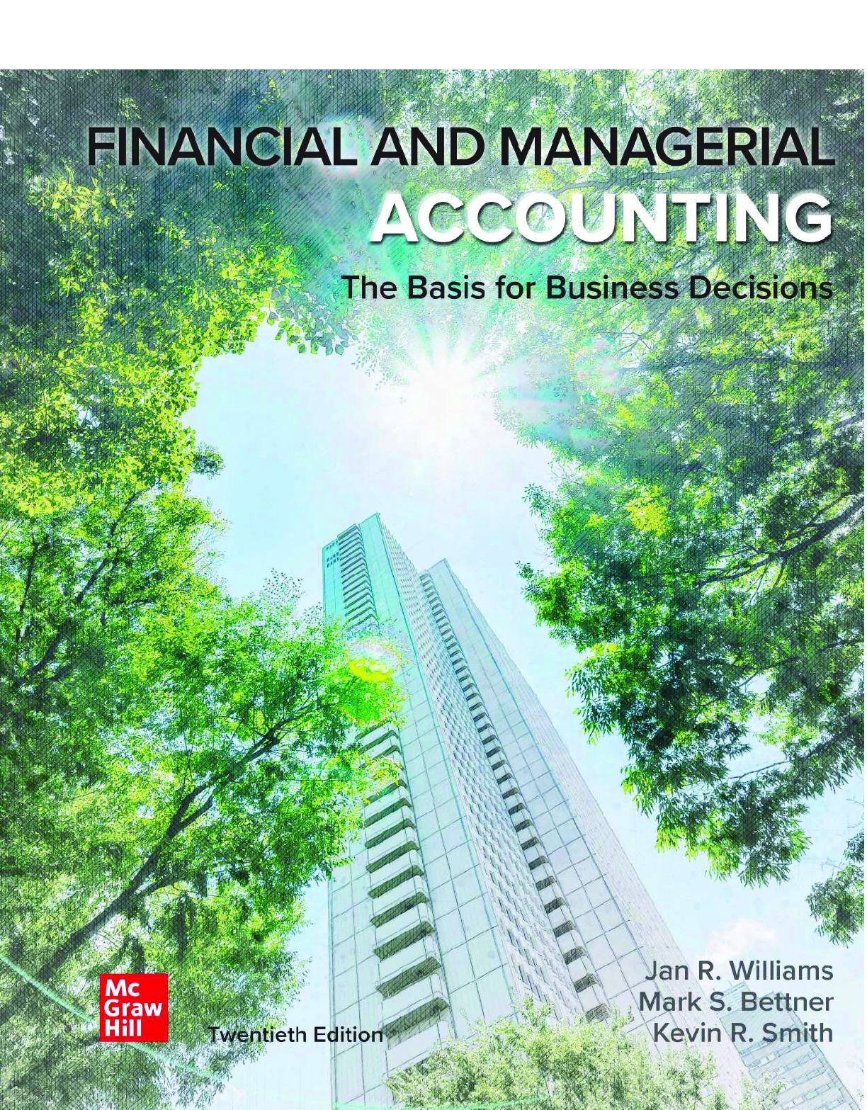 eBook [PDF] Financial and Managerial Accounting 20th Edition By Jan Williams, Mark Bettner, Kevin Smith