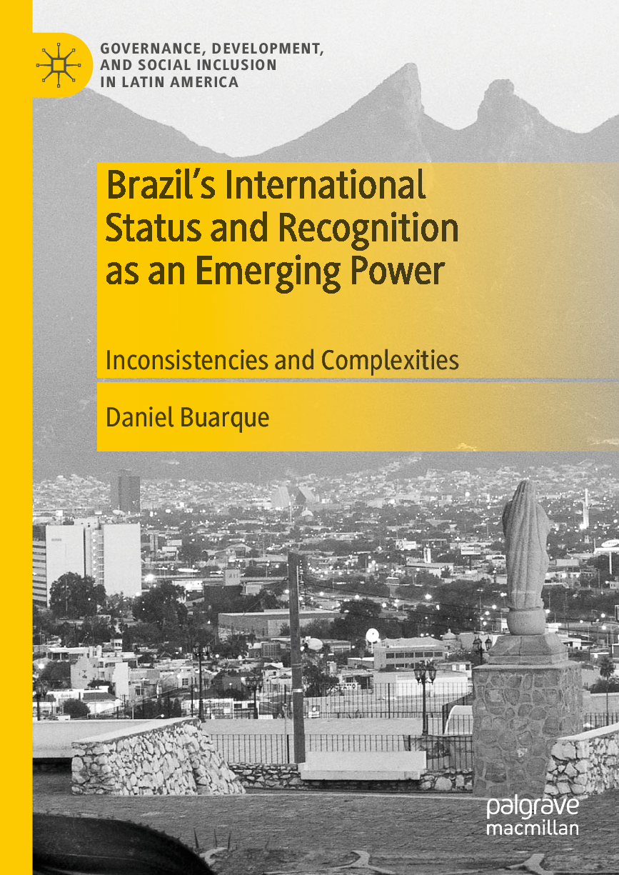 Preview of eBook Brazil’s International Status and Recognition as an Emerging Power 1st Edition By Daniel Buarque