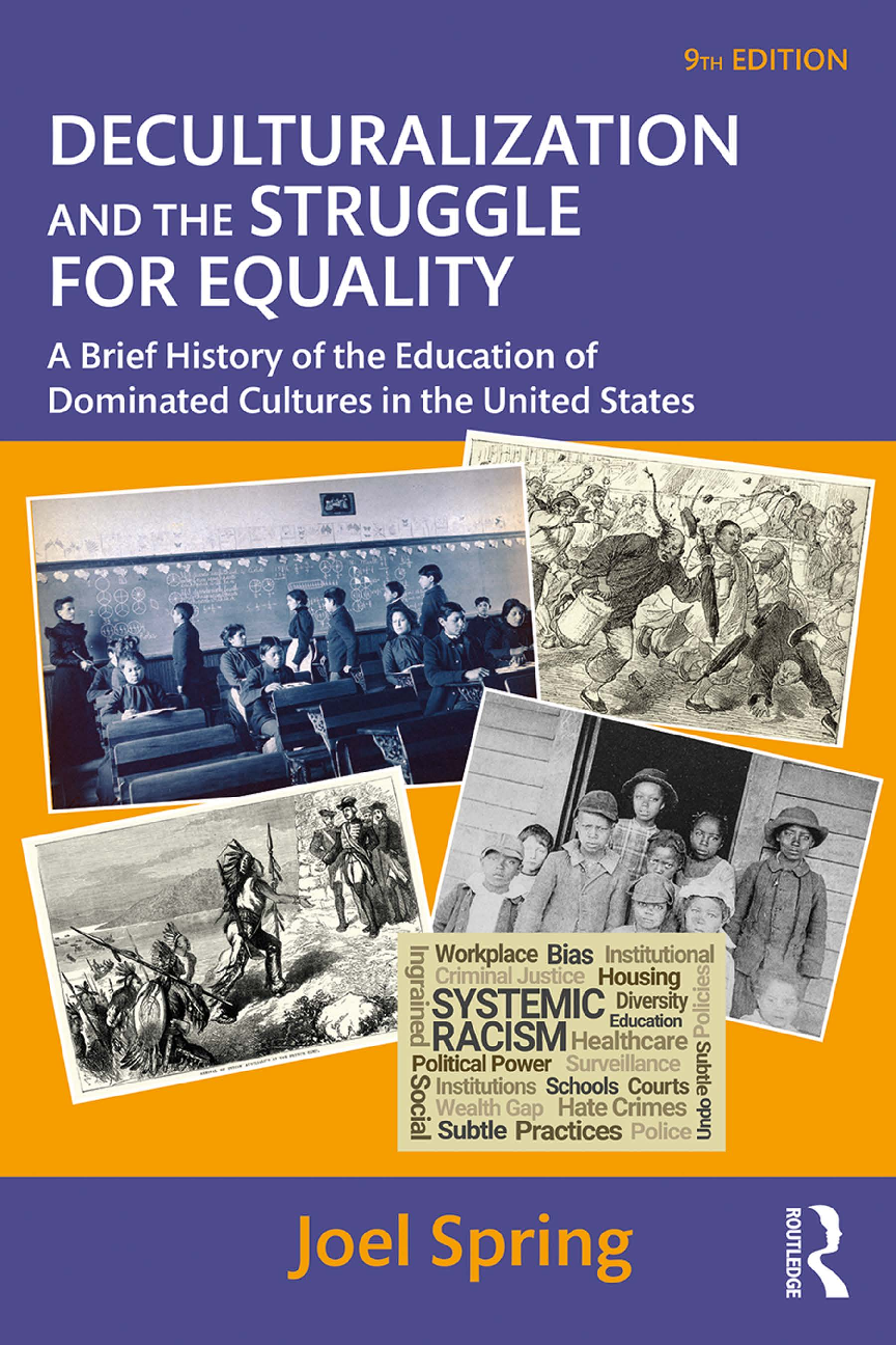 eBook [PDF] Deculturalization and the Struggle for Equality 9th Edition By  Joel Spring