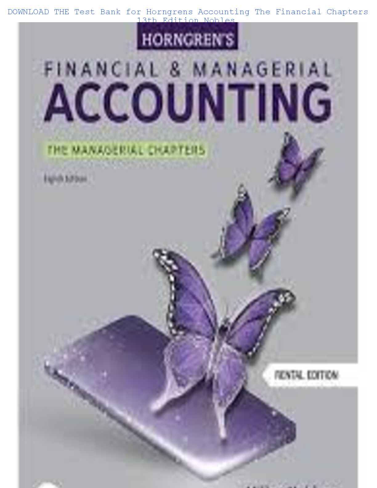 Preview image for THE Test Bank for Horngrens Accounting The Financial Chapters  13th Edition Nobles